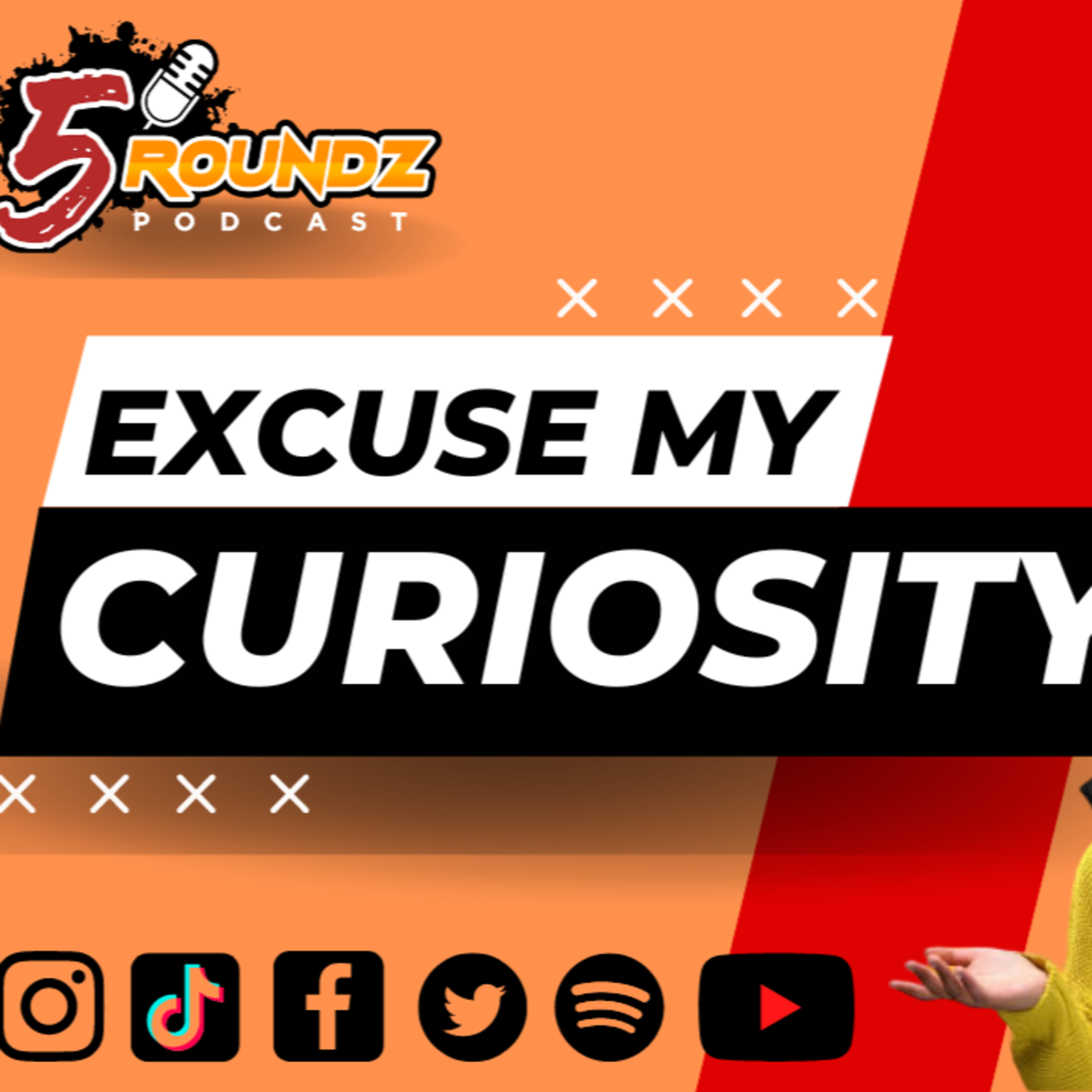 EXCUSE MY CURIOSITY | S17 Round 5 episode artwork