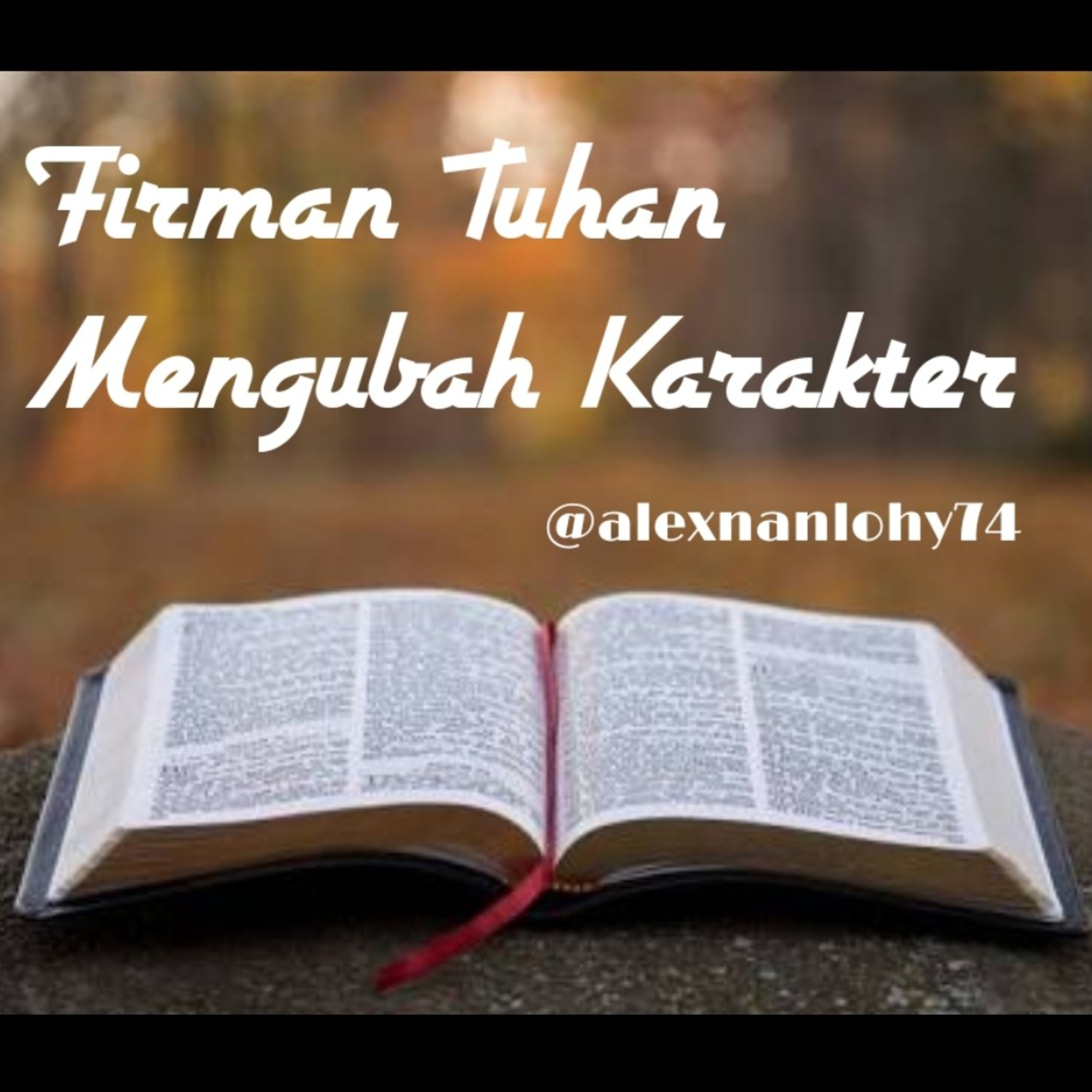 Firman Tuhan Mengubah Karakter (Efesus 4:20-24) episode artwork