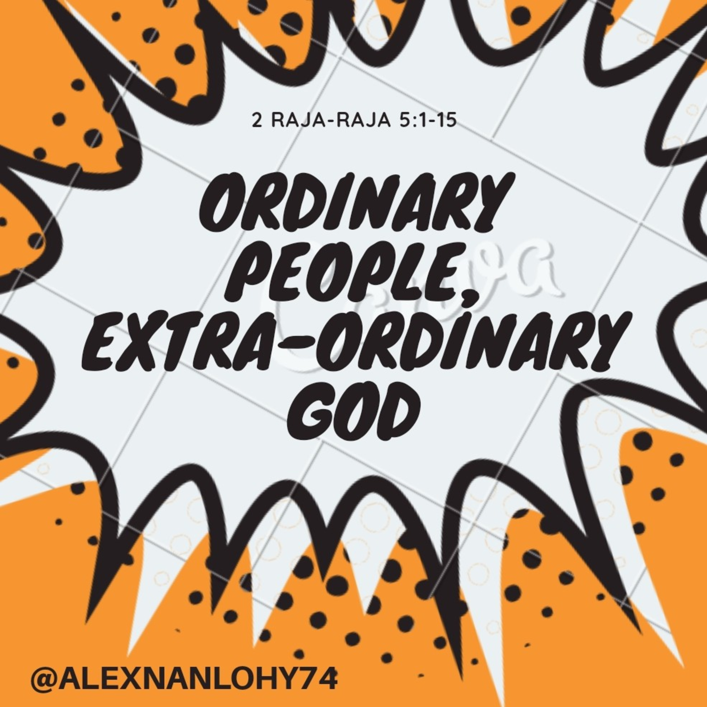 Ordinary People, Extra-Ordinary GOD