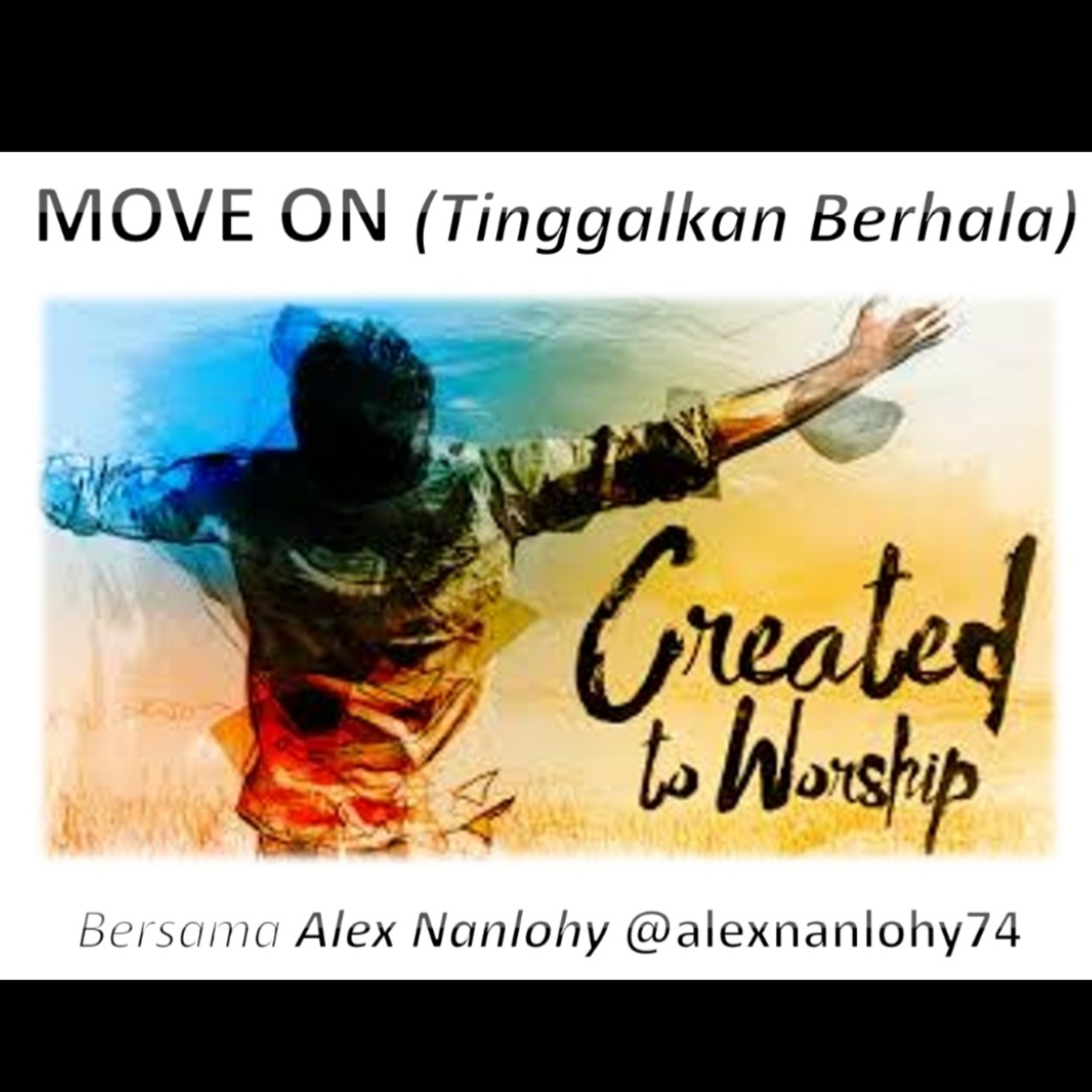 MOVE ON - Tinggalkan BERHALA