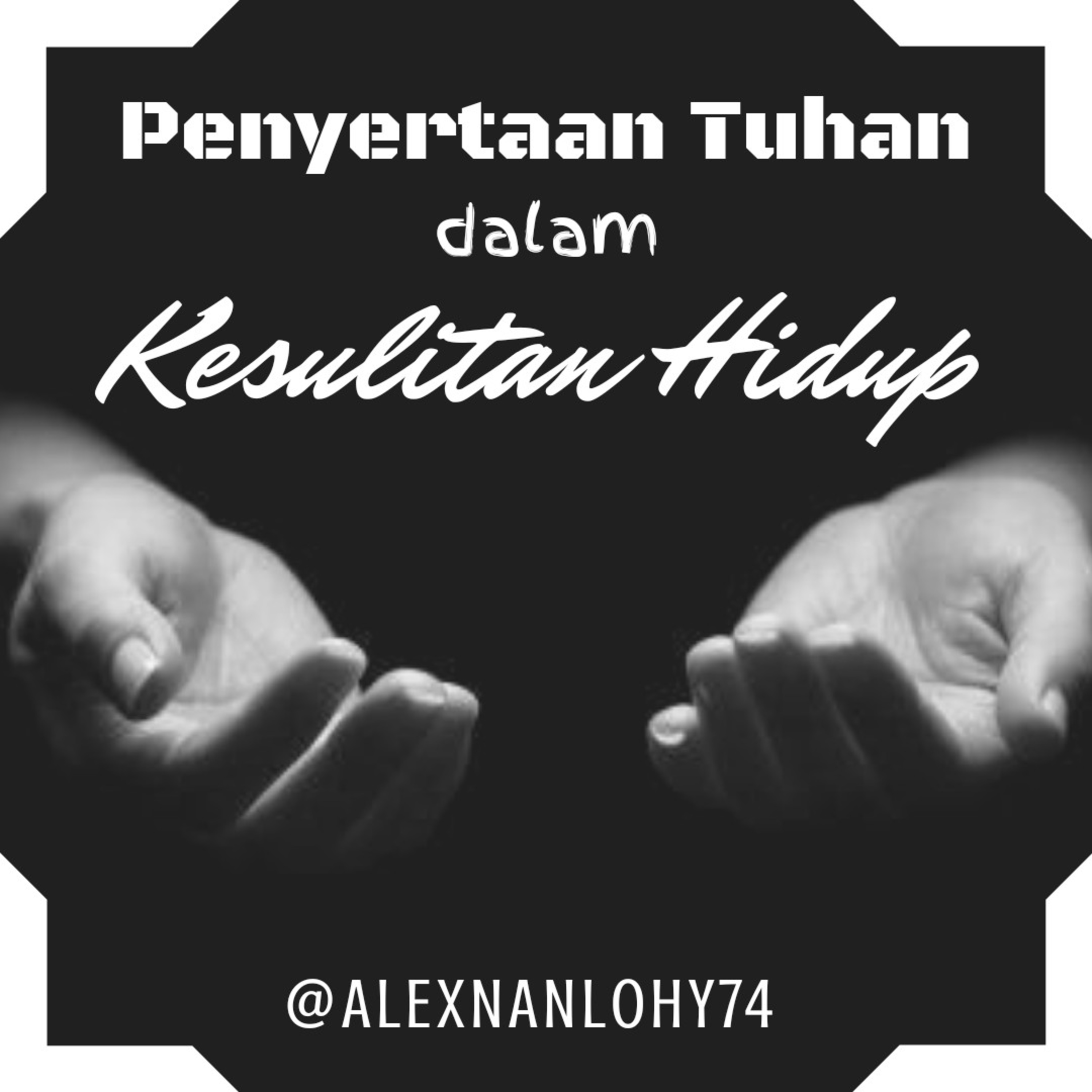 Penyertaan Tuhan dalam Kesulitan Hidup episode artwork