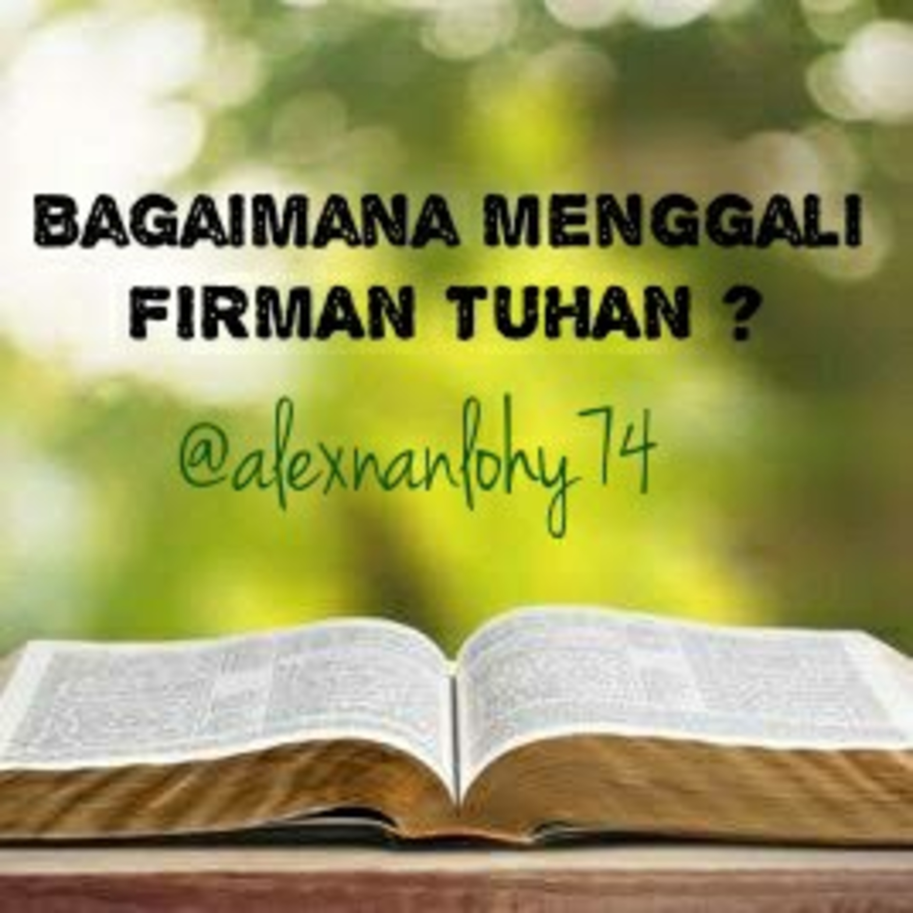 Bagaimana Menggali Firman Tuhan? episode artwork