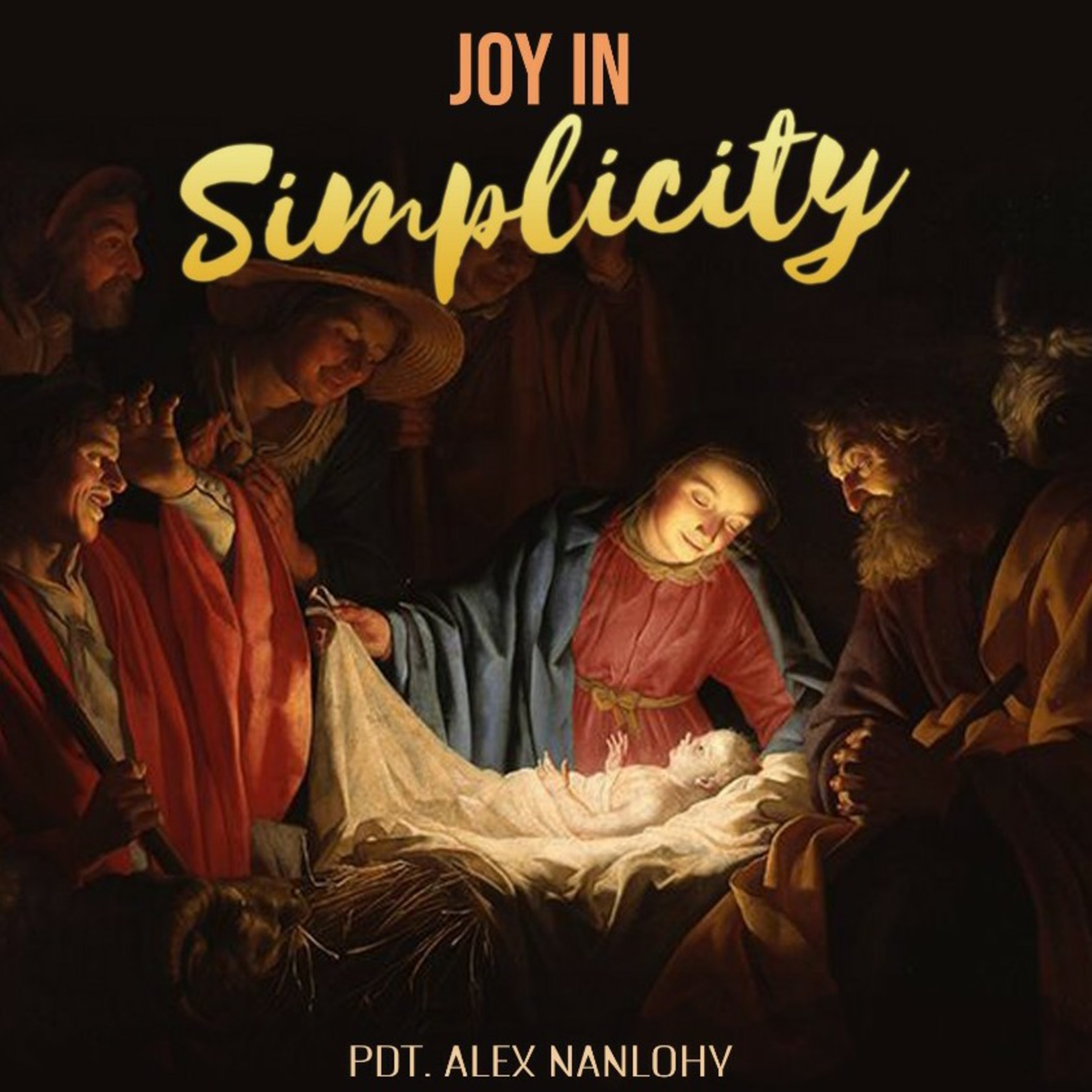 Joy in Simplicity (Renungan Natal)