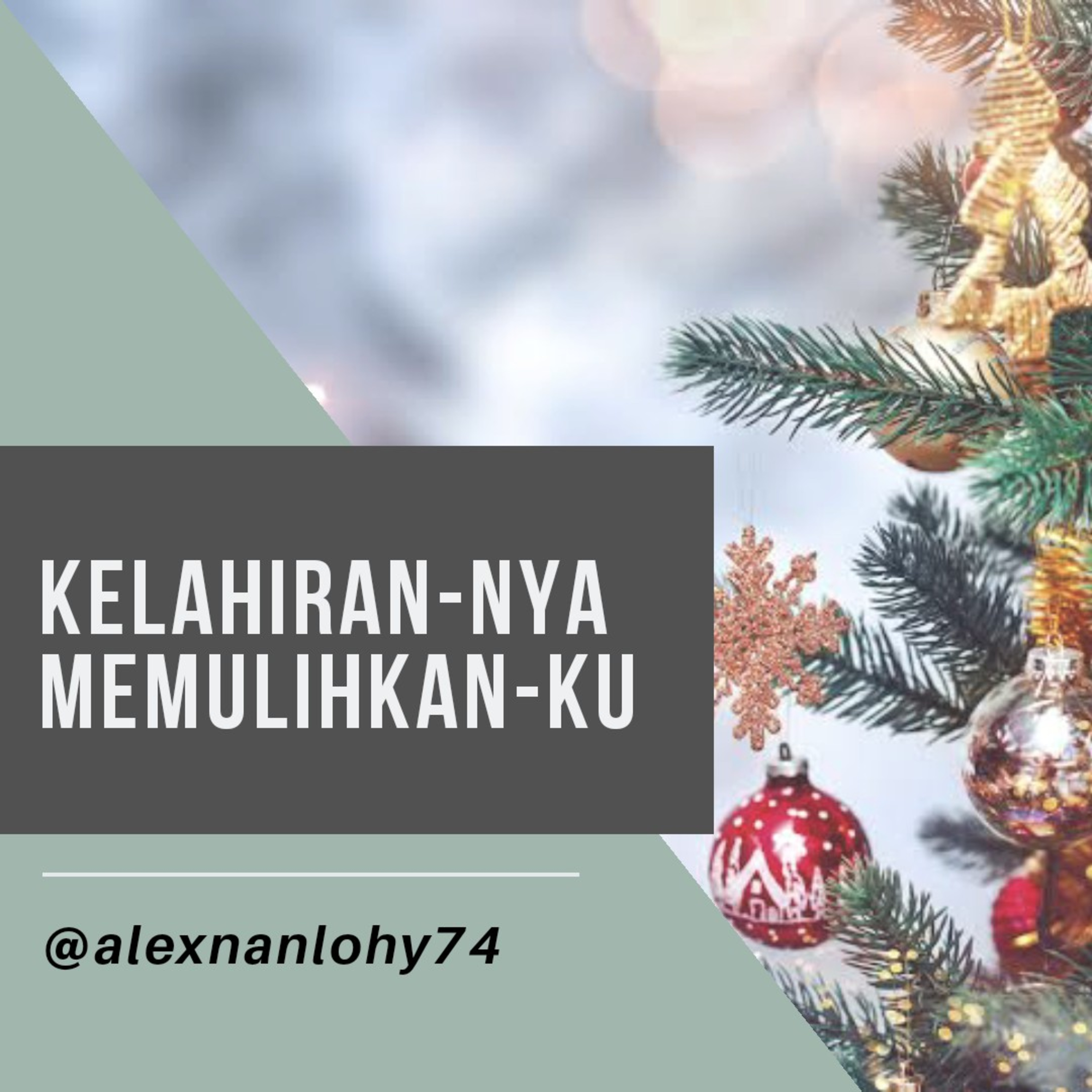 Kelahiran-Nya Memulihkan-ku