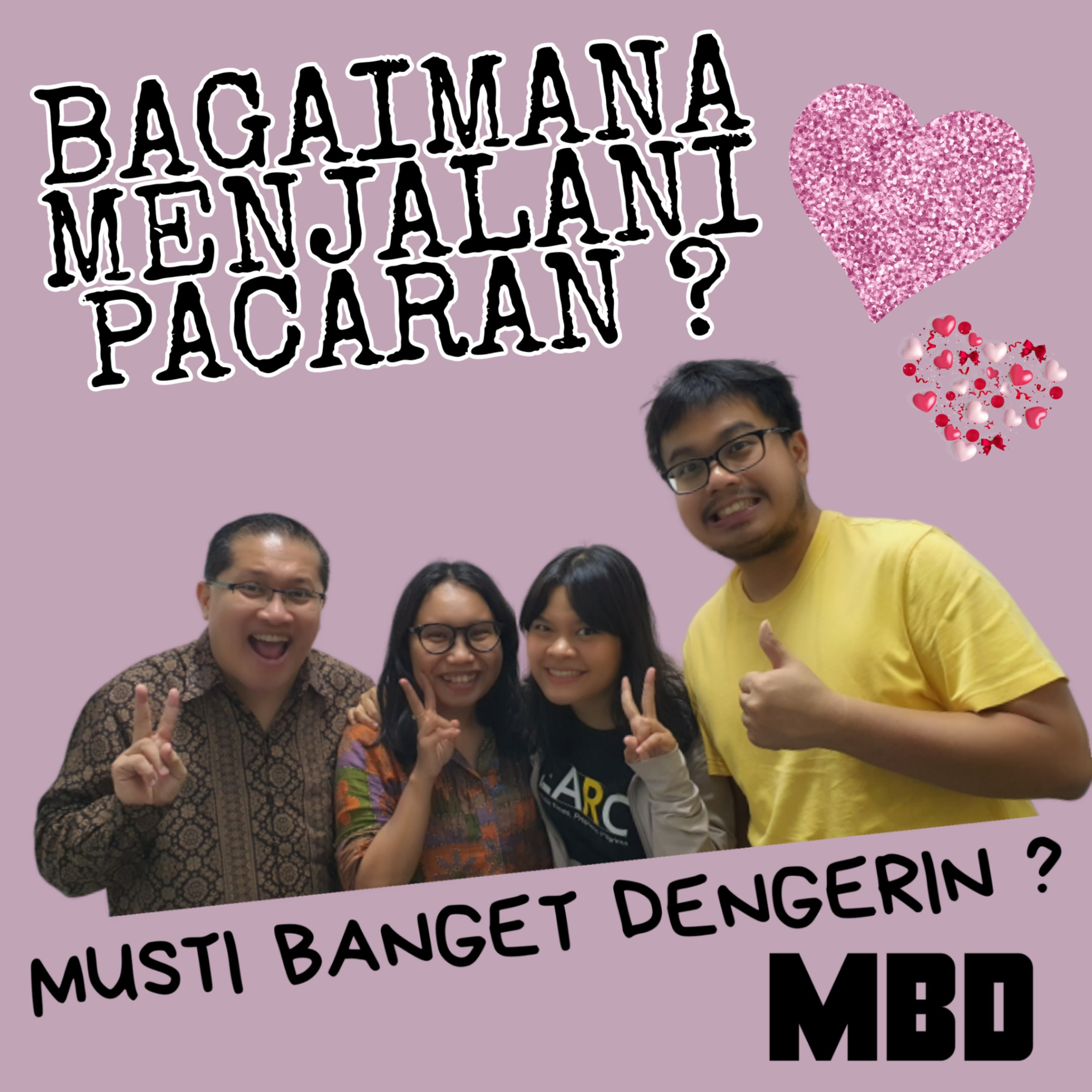 MBD01 - Bagaimana Menjalani Pacaran ?