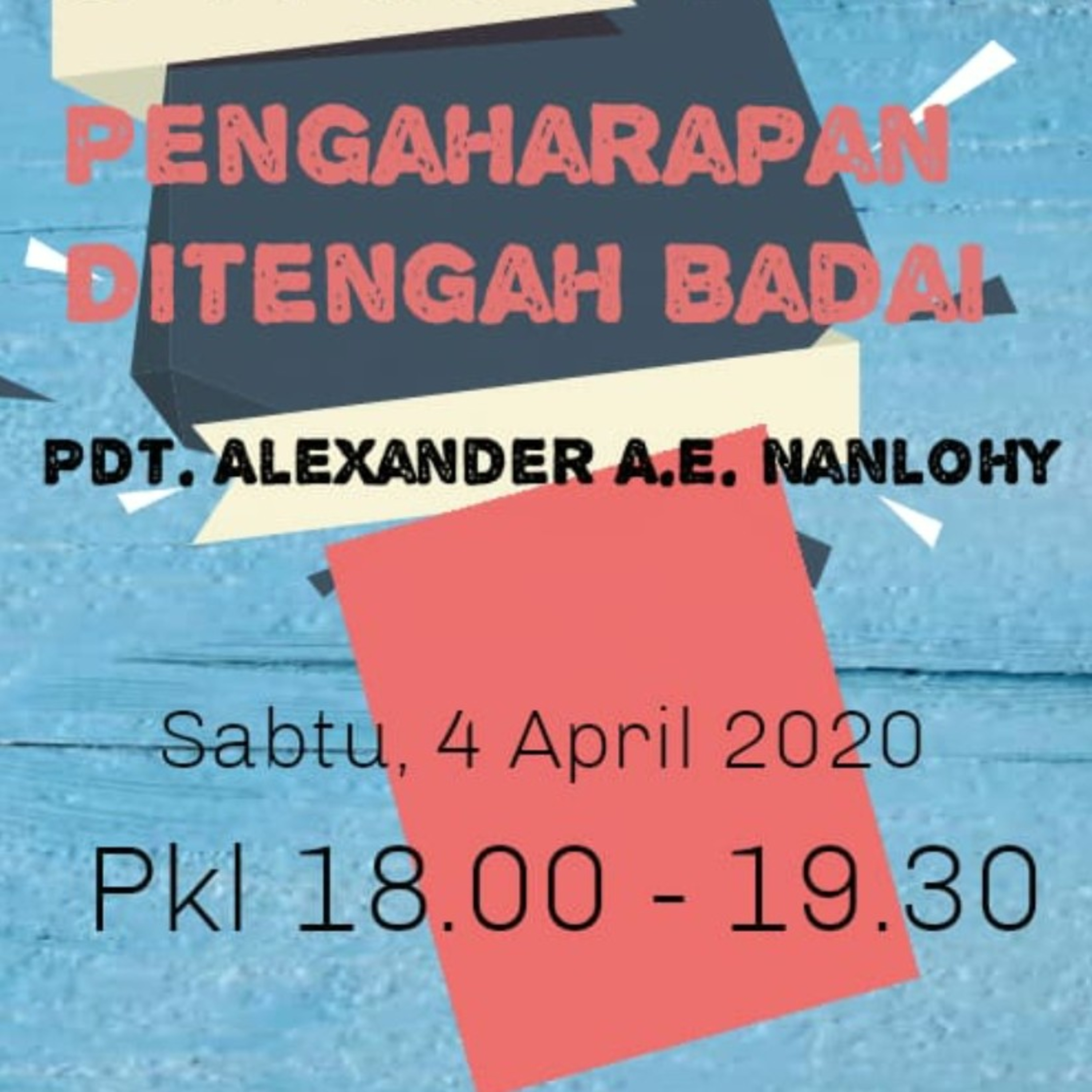 PENGHARAPAN DI TENGAH BADAI