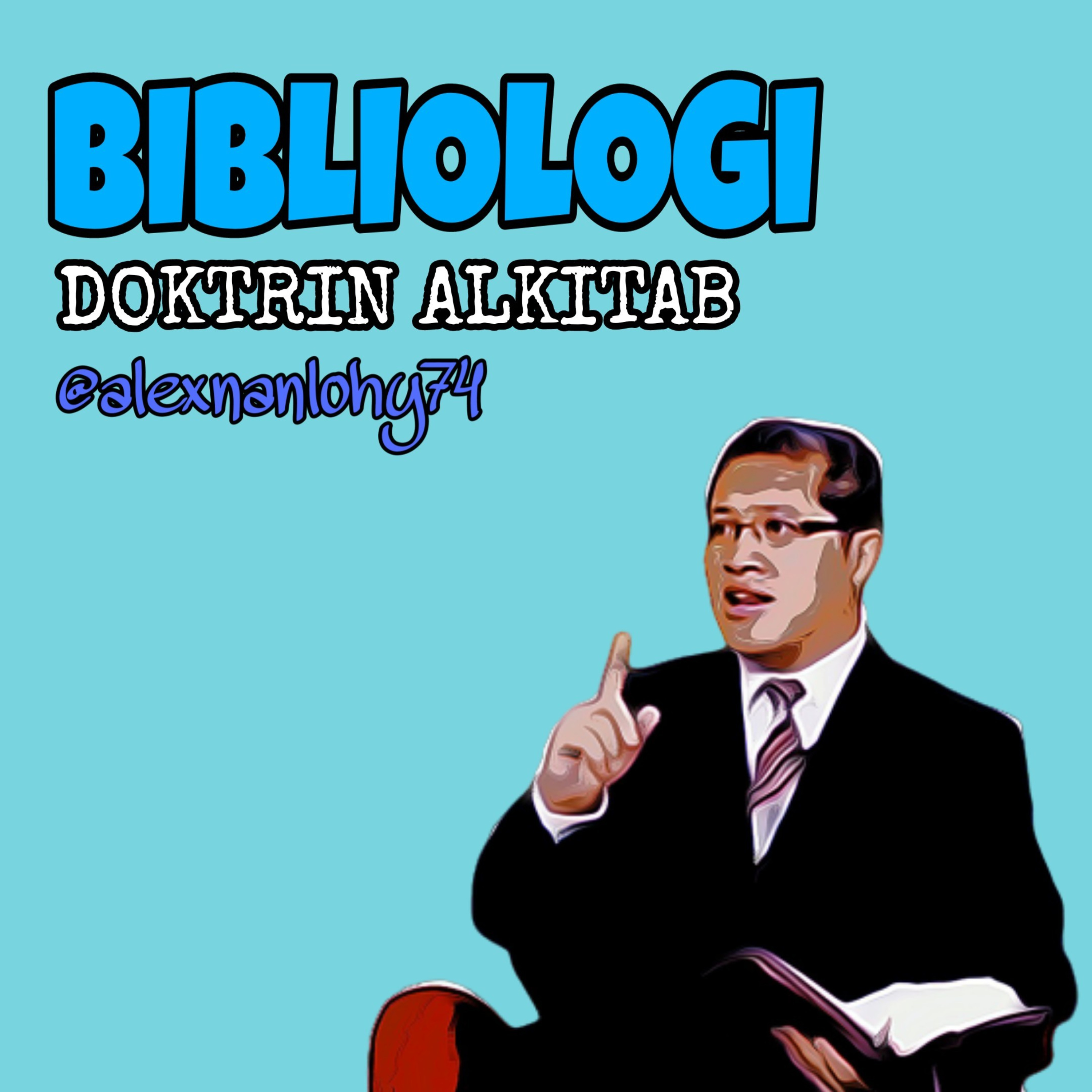BIBLIOLOGI (Doktrin Alkitab) episode artwork