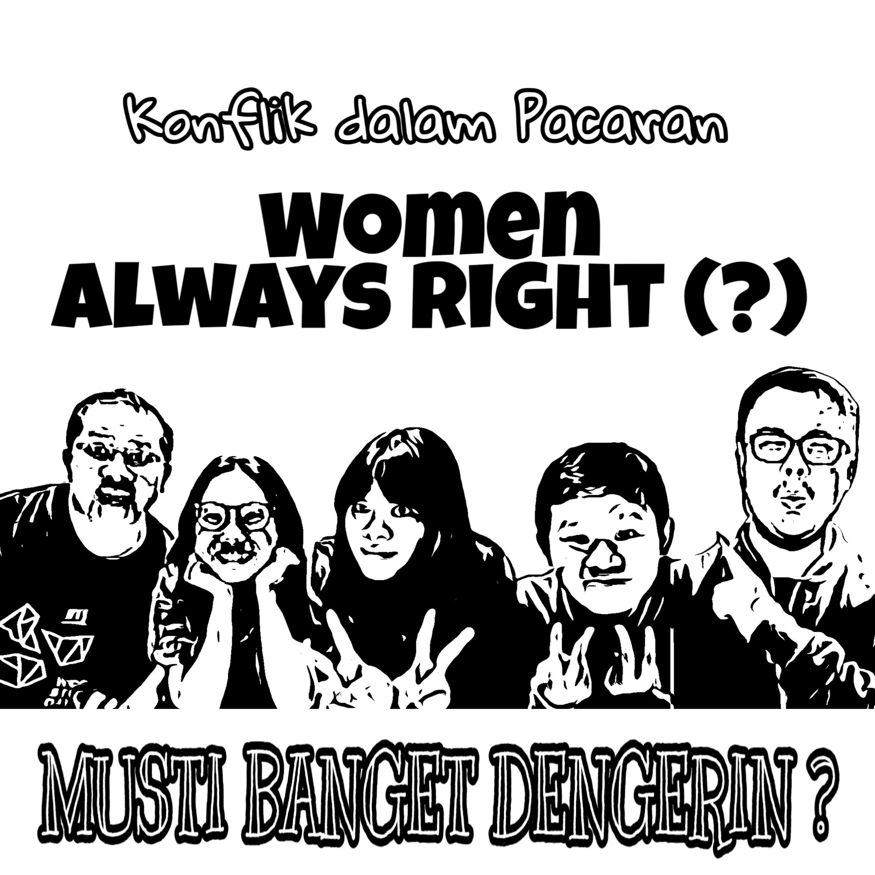 MBD11 - Konflik dalam Pacaran : WOMEN ALWAYS RIGHT (?) episode artwork