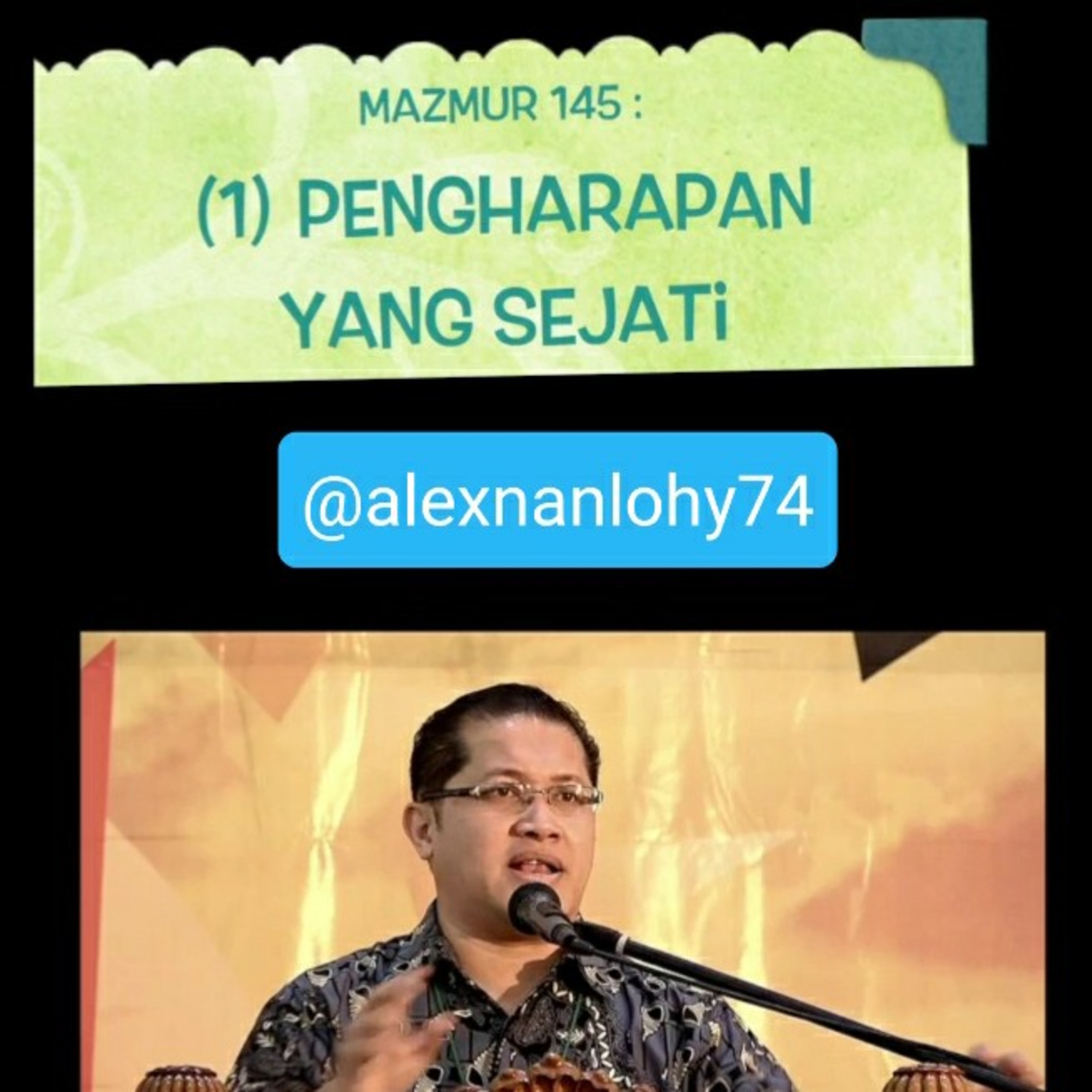 (1/4) PENGHARAPAN YANG SEJATI (Mazmur 145) episode artwork