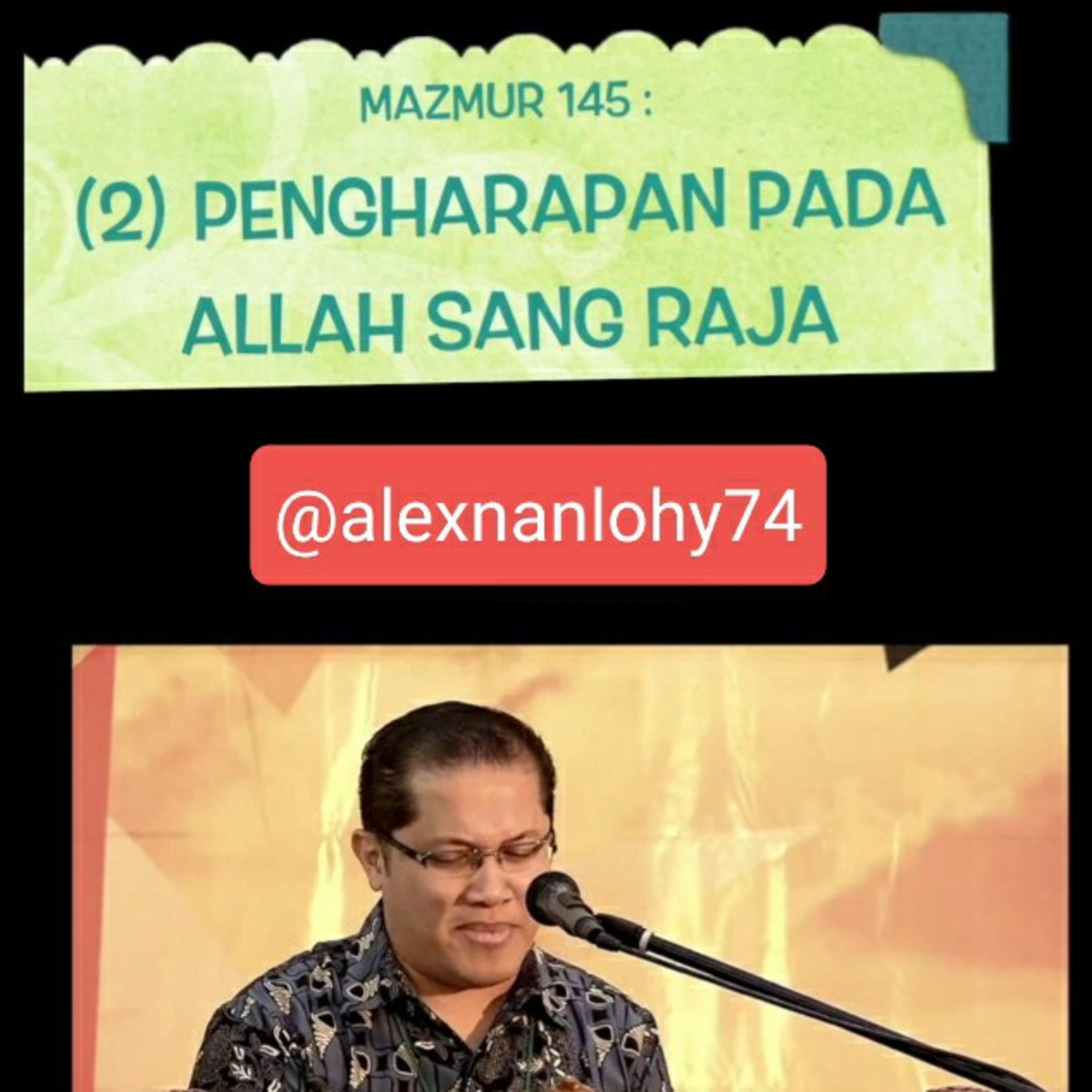 (2/4) PENGHARAPAN PADA ALLAH SANG RAJA (Mazmur 145) episode artwork