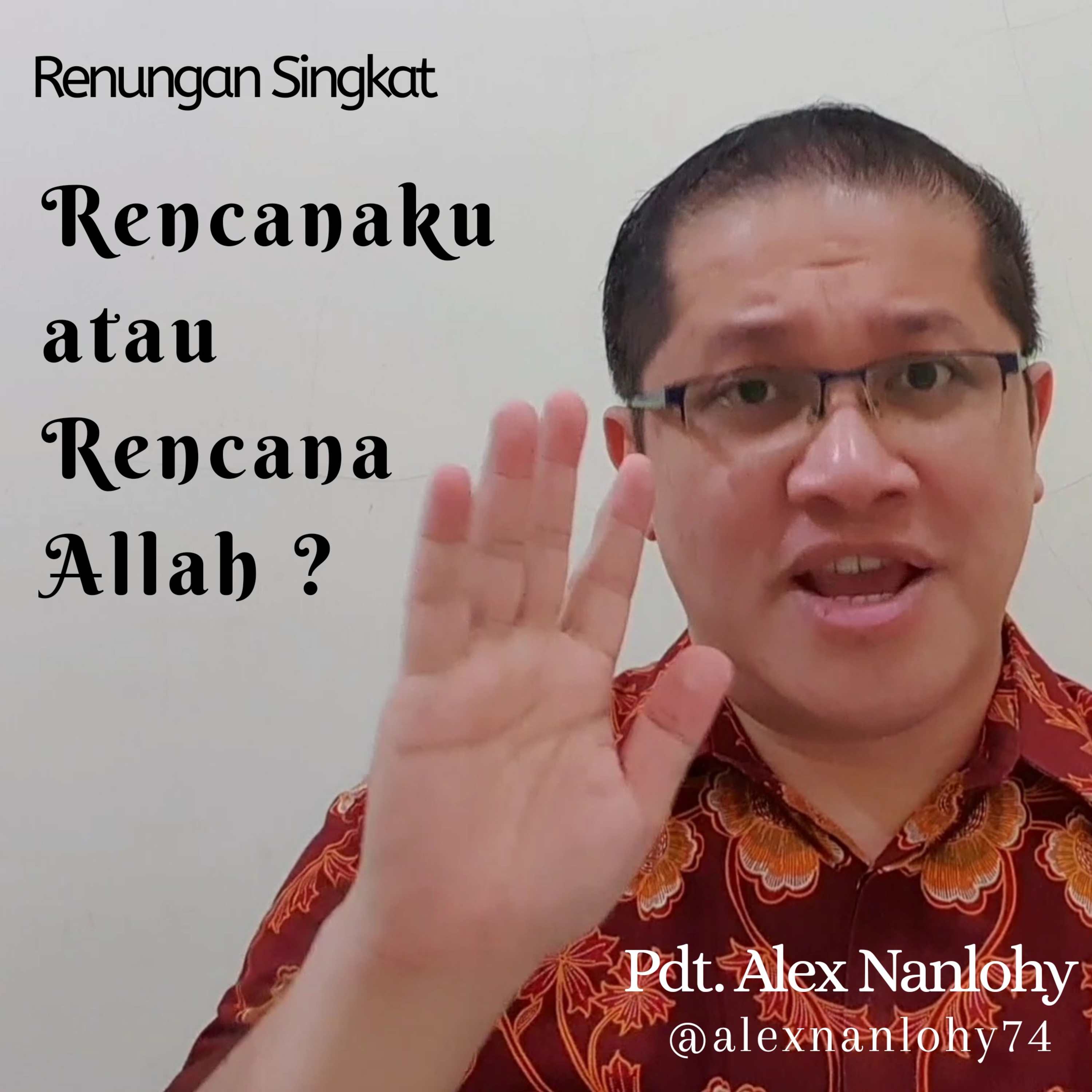 RENCANAKU ATAU RENCANA ALLAH ?