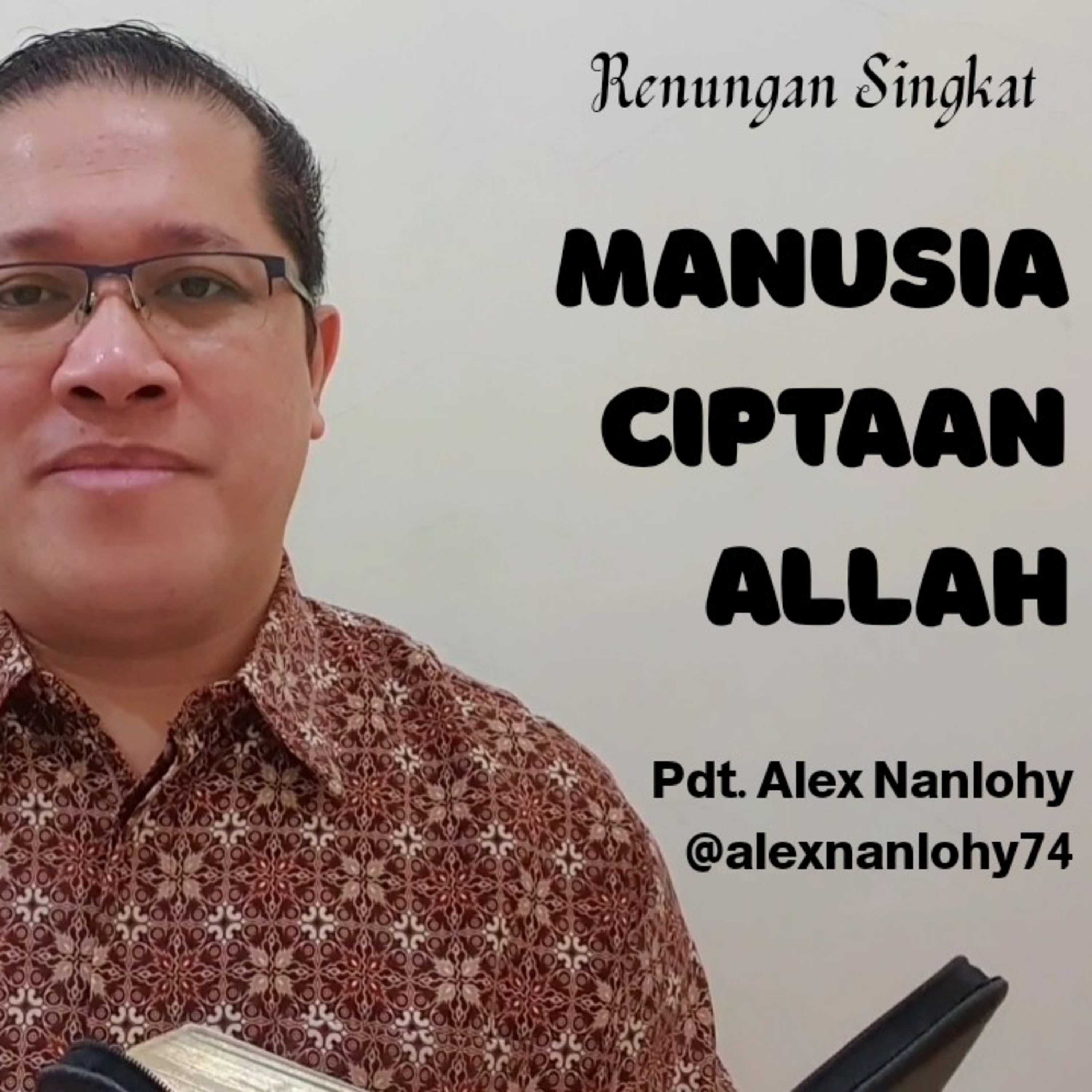 MANUSIA CIPTAAN ALLAH