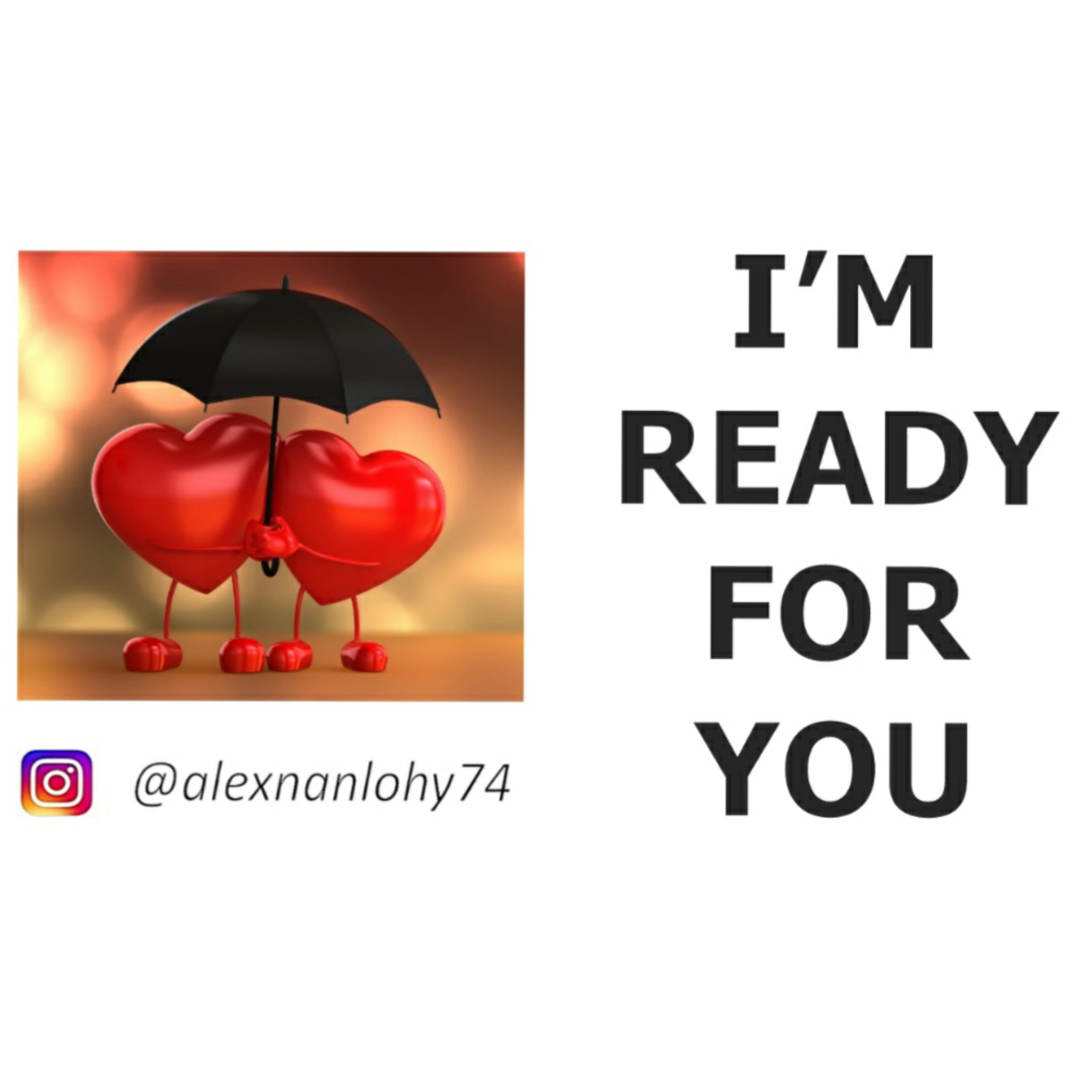 Just for SINGLE : I'M READY FOR YOU