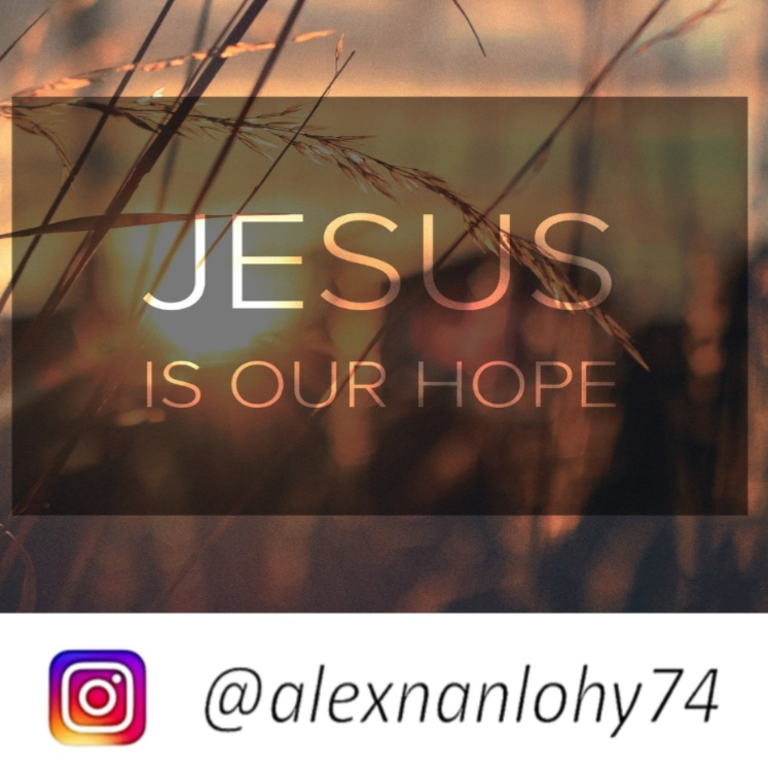 JESUS IS OUR HOPE