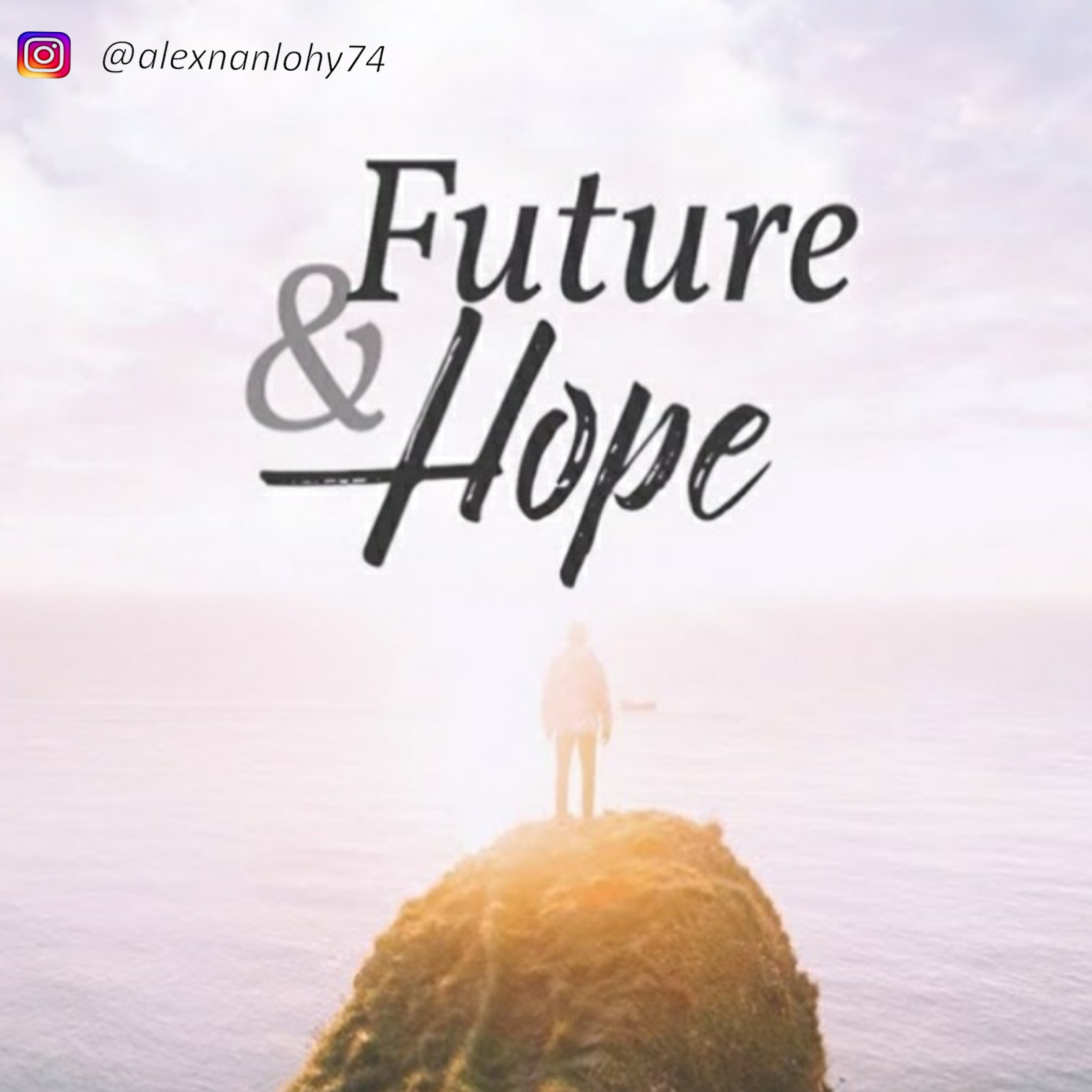 FUTURE & HOPE