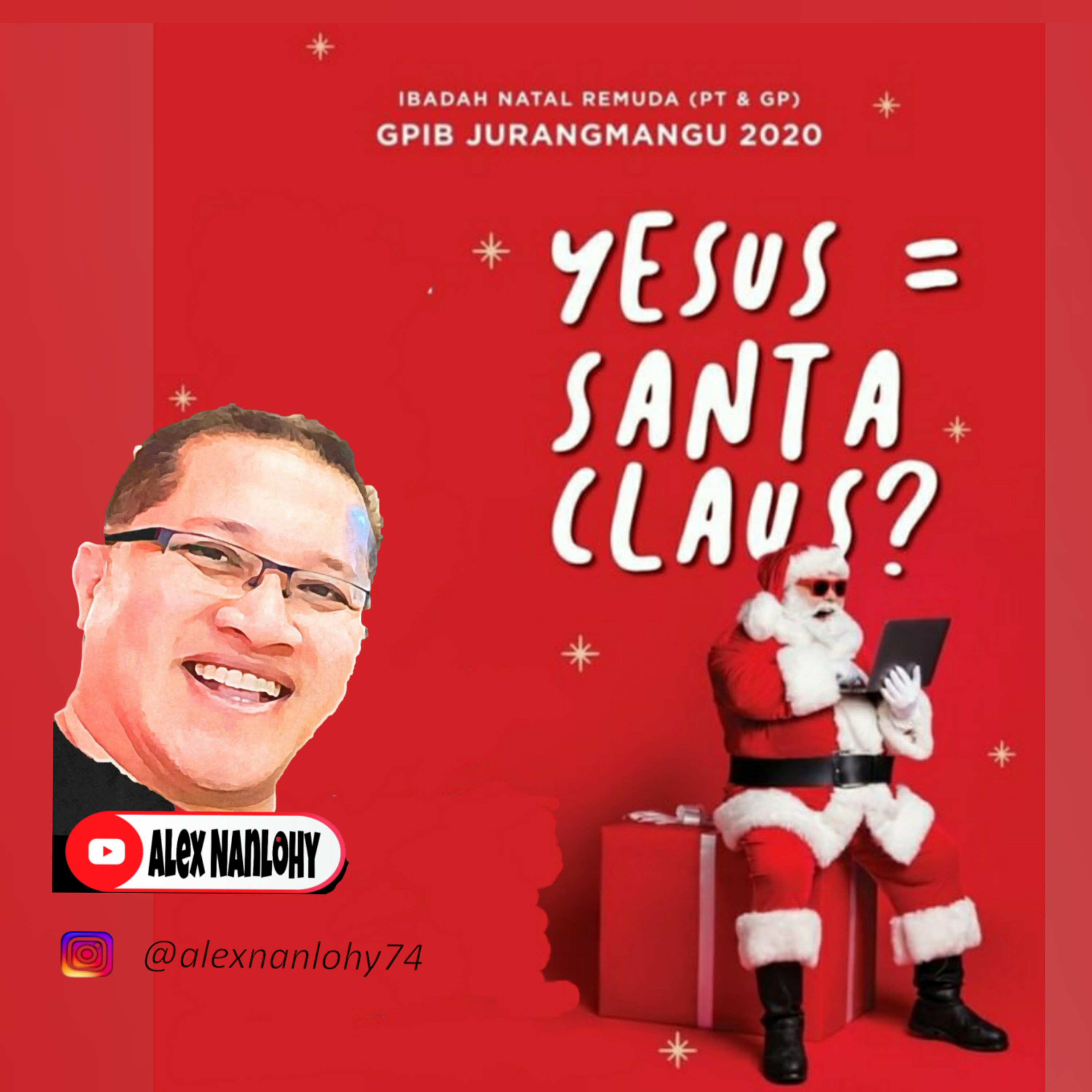 YESUS = SANTA CLAUS ? (RENUNGAN NATAL)