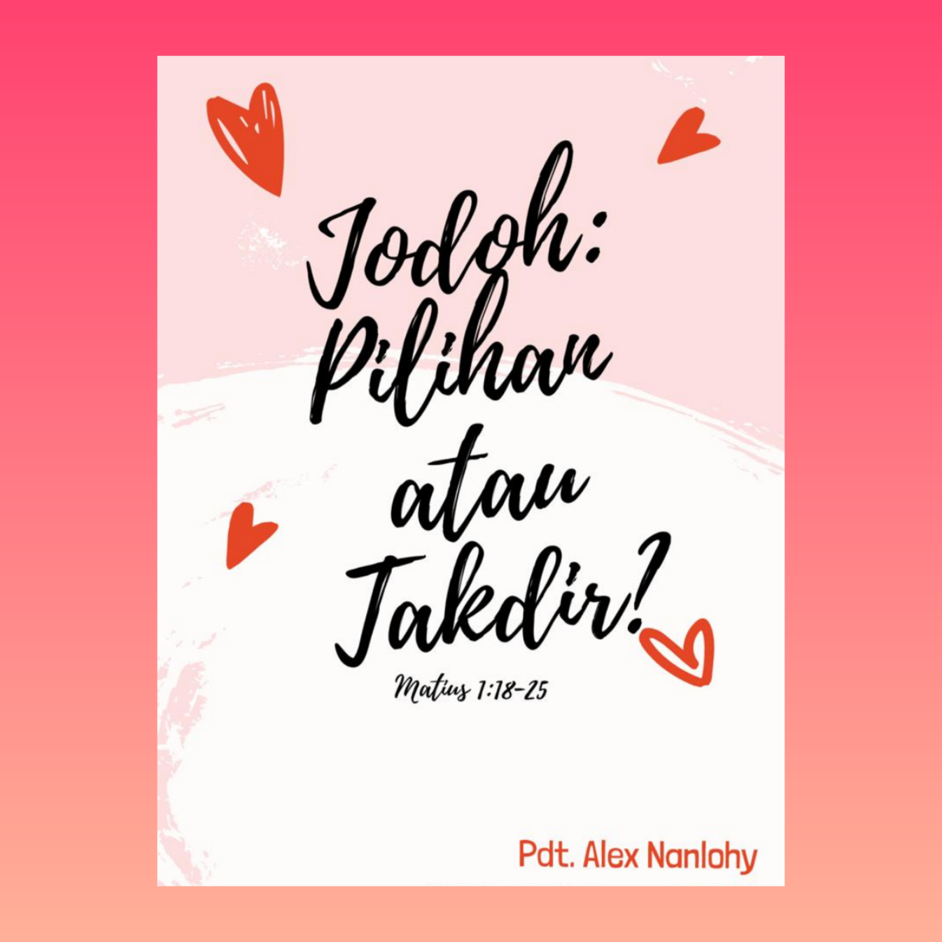 JODOH : PILIHAN atau TAKDIR ?