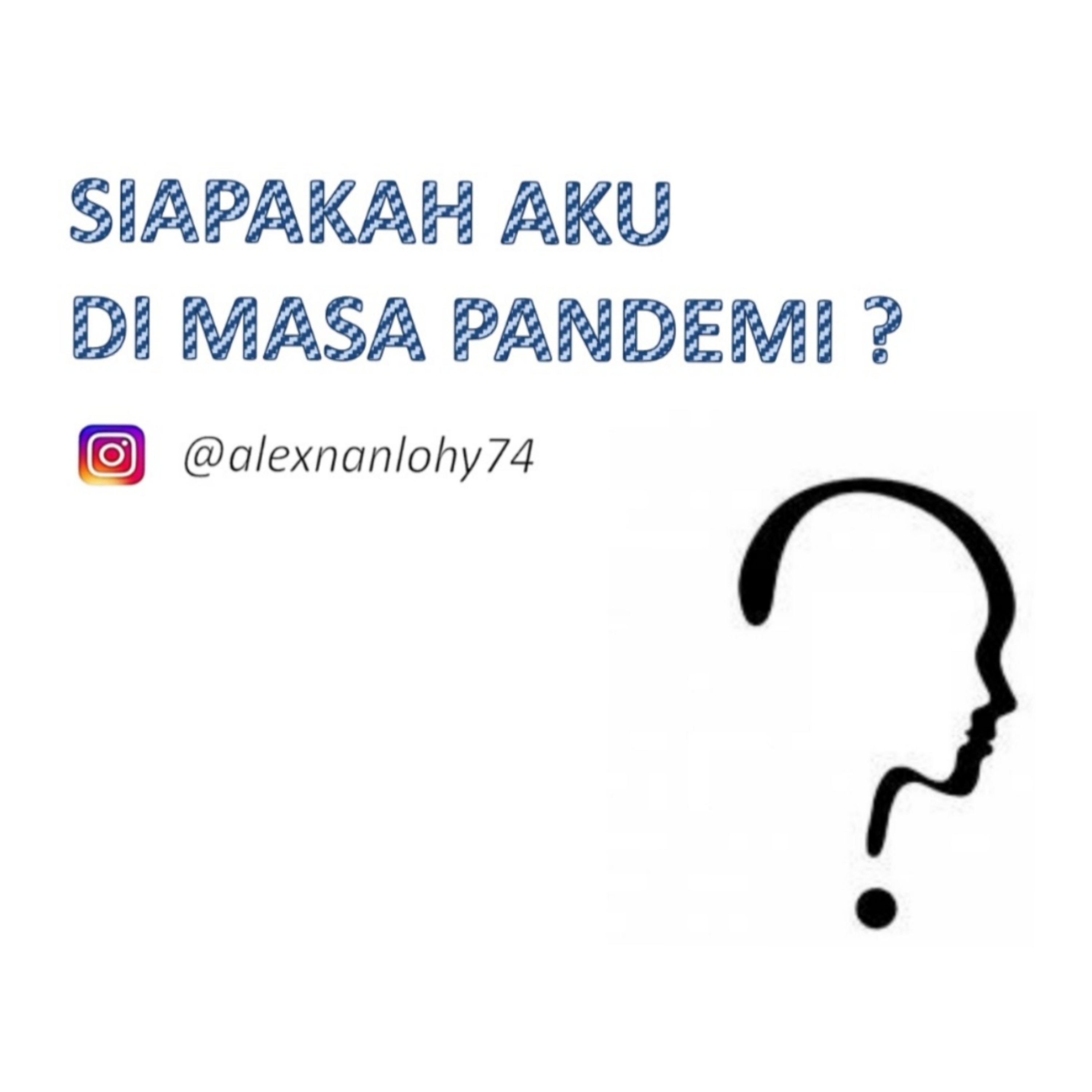 SIAPAKAH AKU DI MASA PANDEMI ? episode artwork