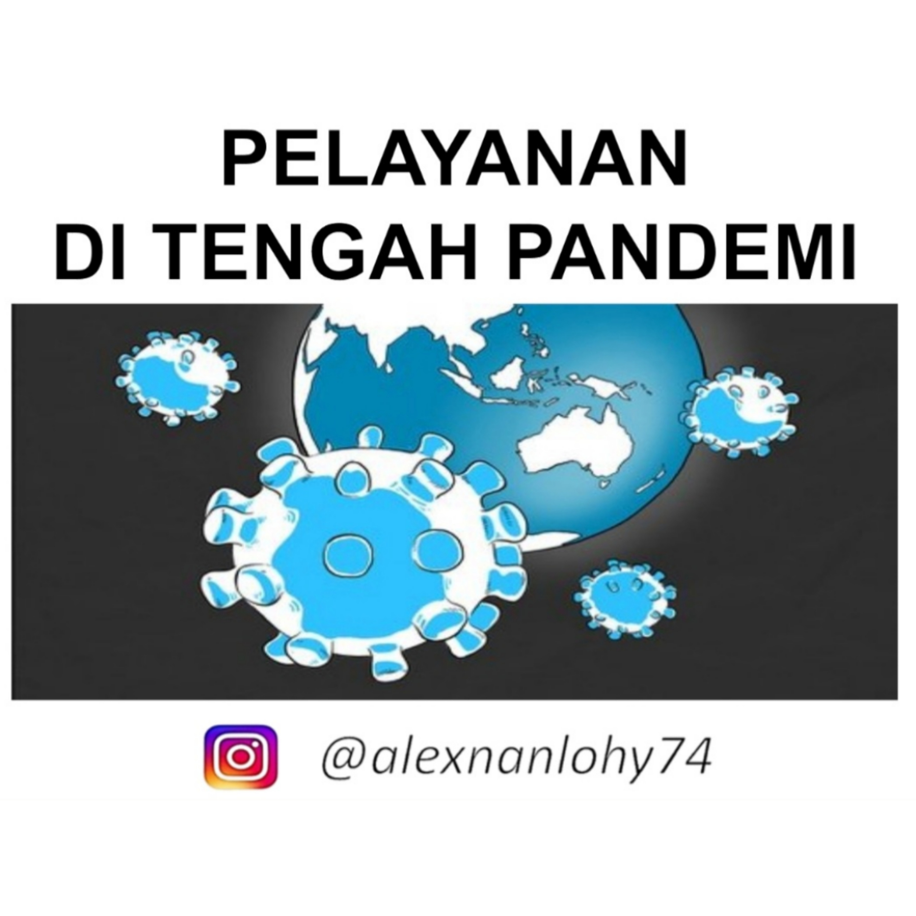 PELAYANAN DI TENGAH PANDEMI