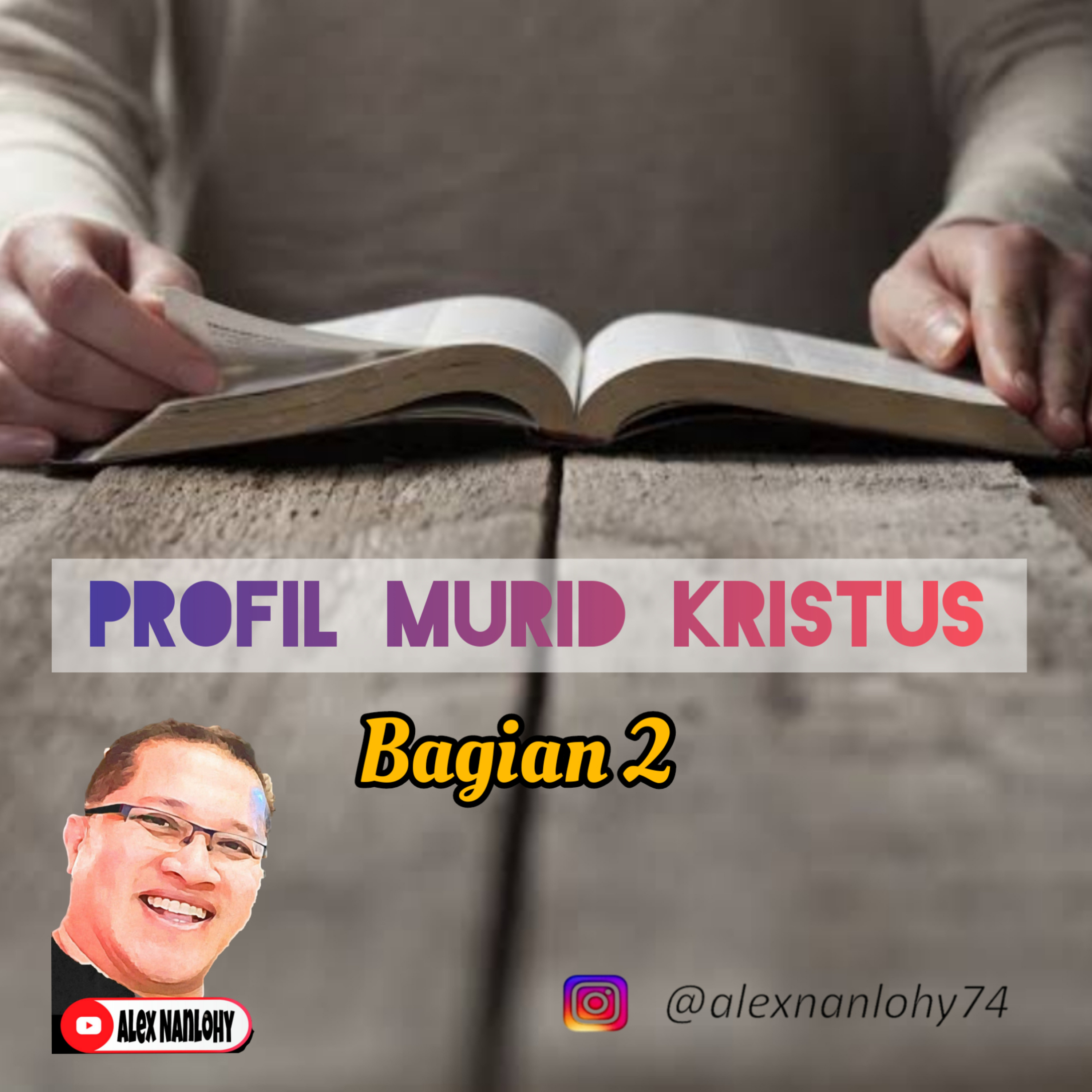 PROFIL MURID KRISTUS - bagian 2