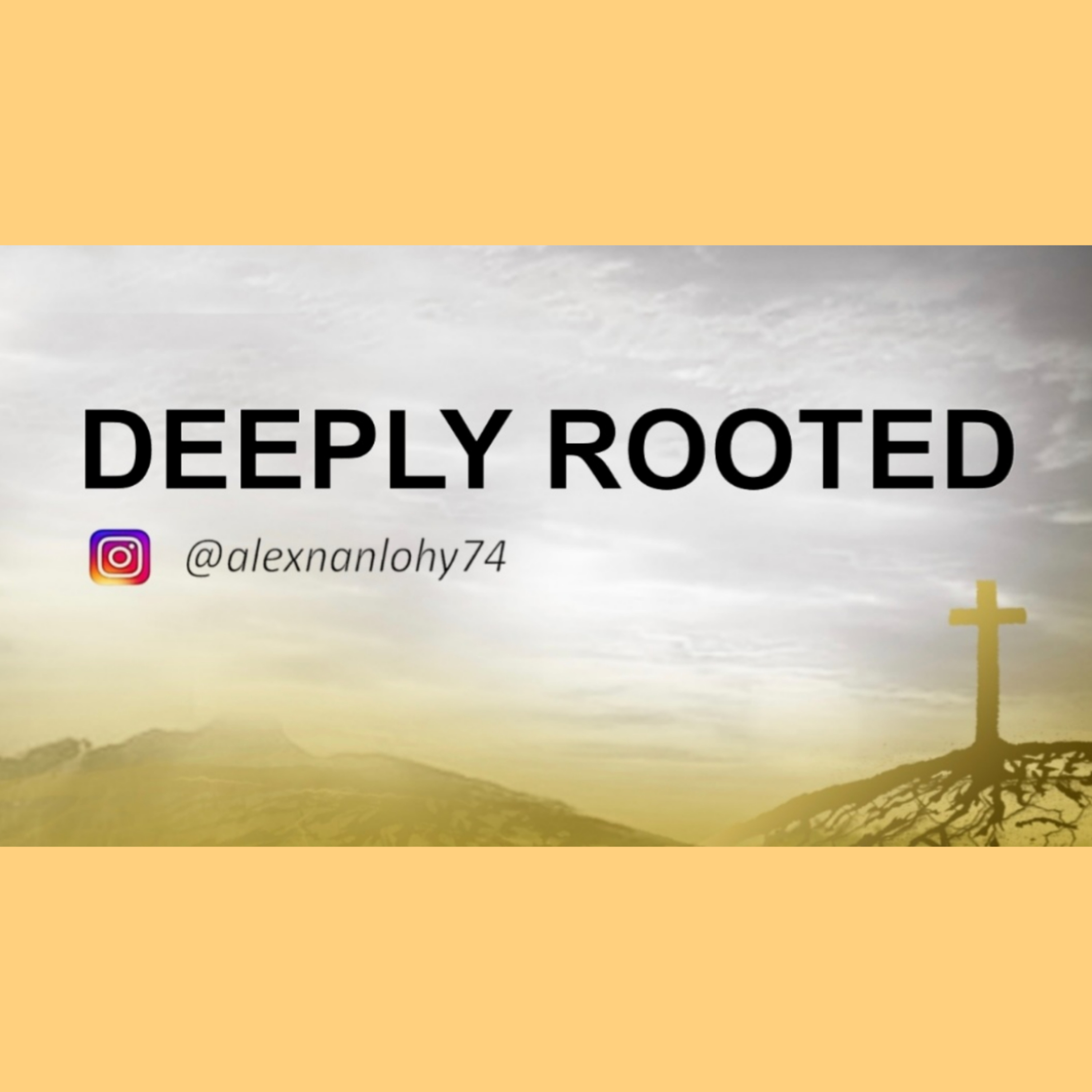 DEEPLY ROOTED - Terus Bertumbuh di dalam TUHAN episode artwork