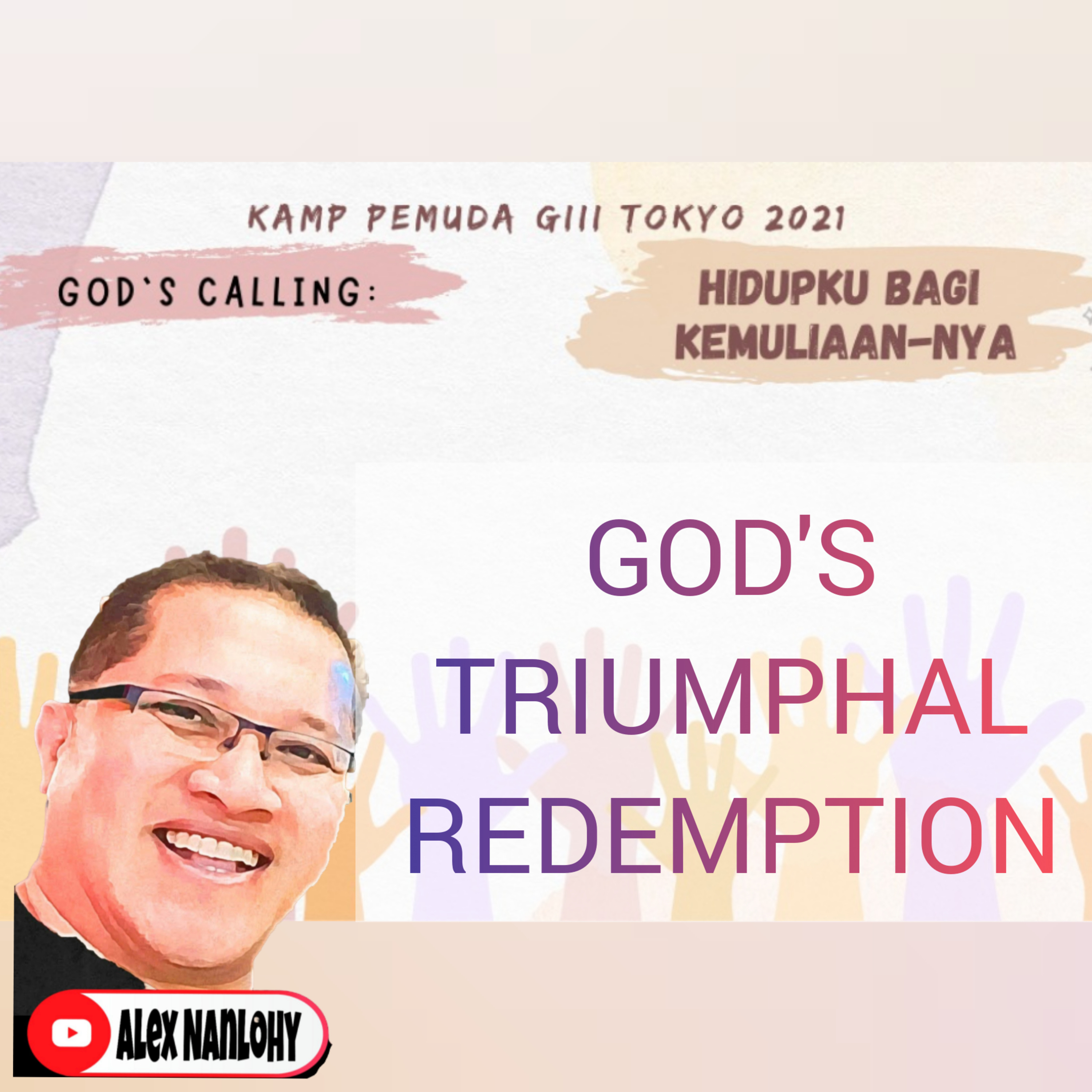 Sesi 3 - GOD'S TRIUMPHAL REDEMPTION