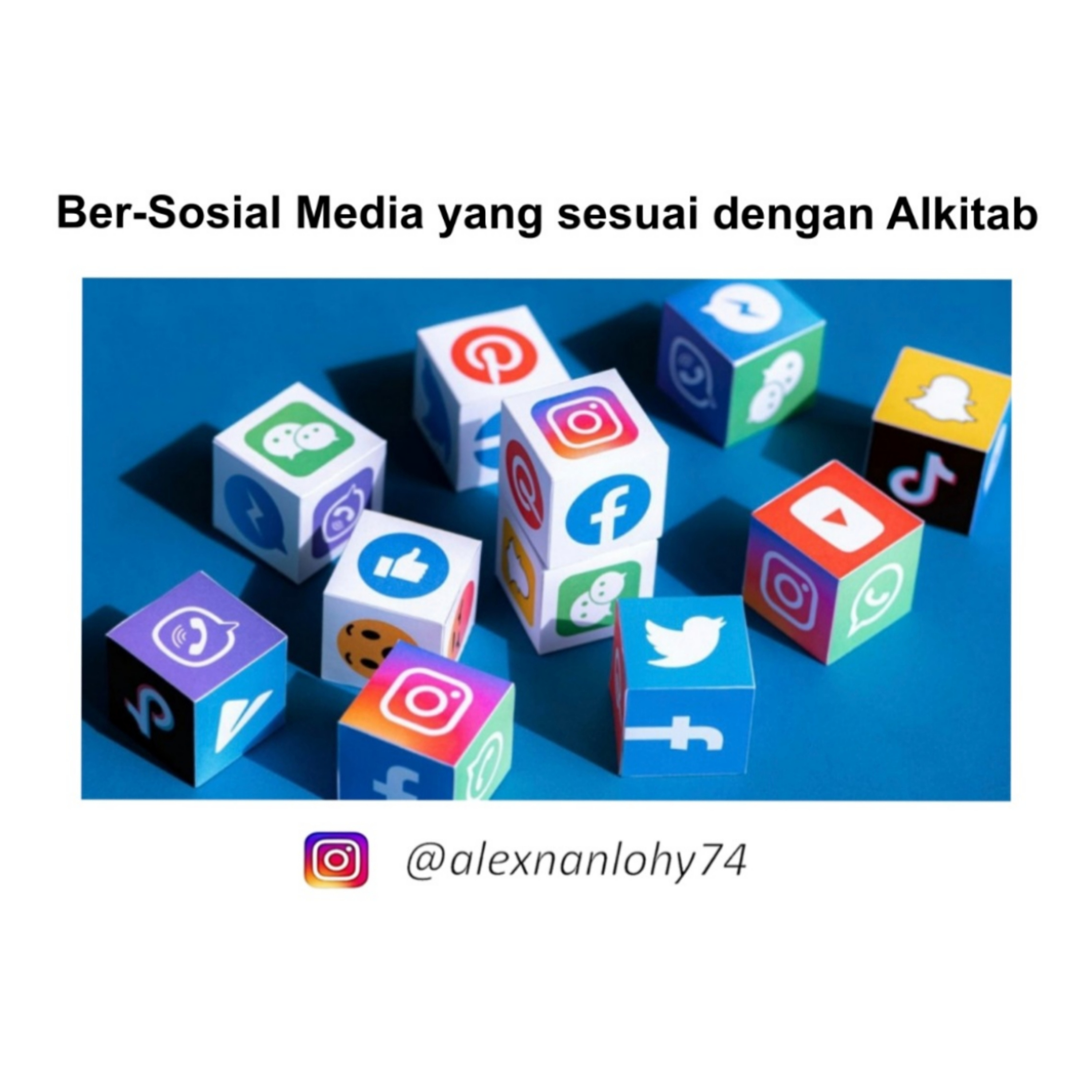 BER-SOSIAL MEDIA SESUAI DENGAN ALKITAB