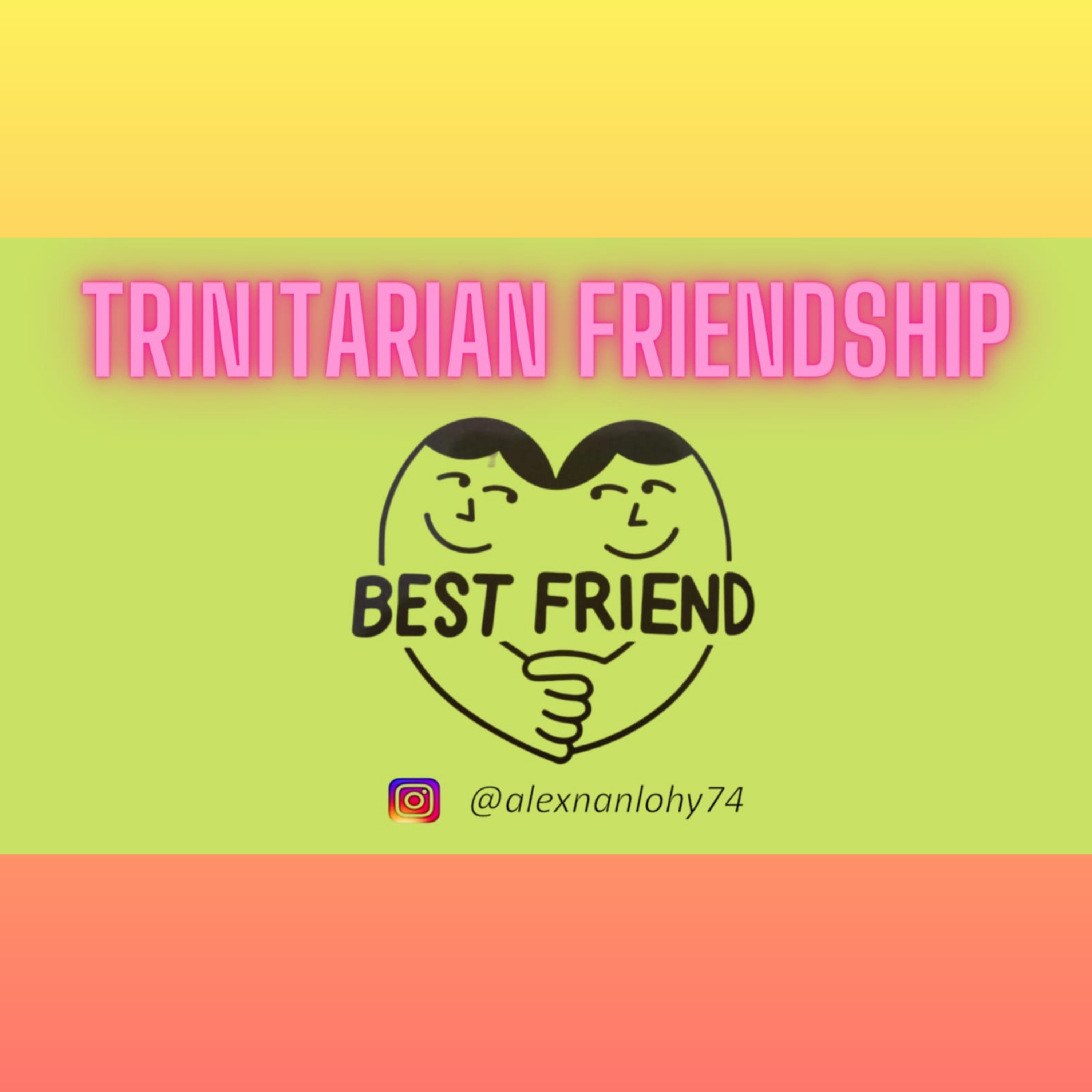 TRINITARIAN FRIENDSHIP - YOHANES 15:9-17 episode artwork