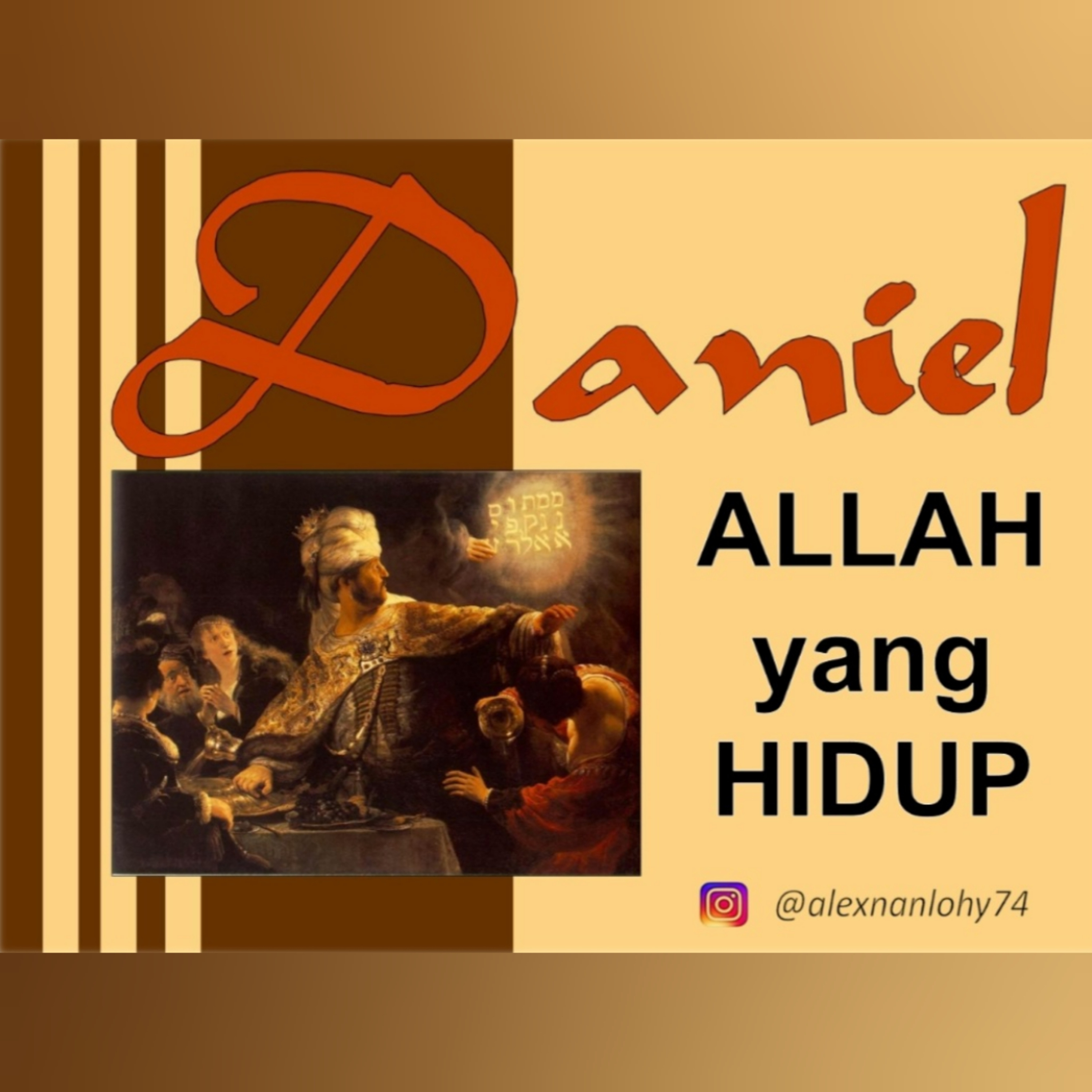 ALLAH YANG HIDUP - DANIEL 5:23