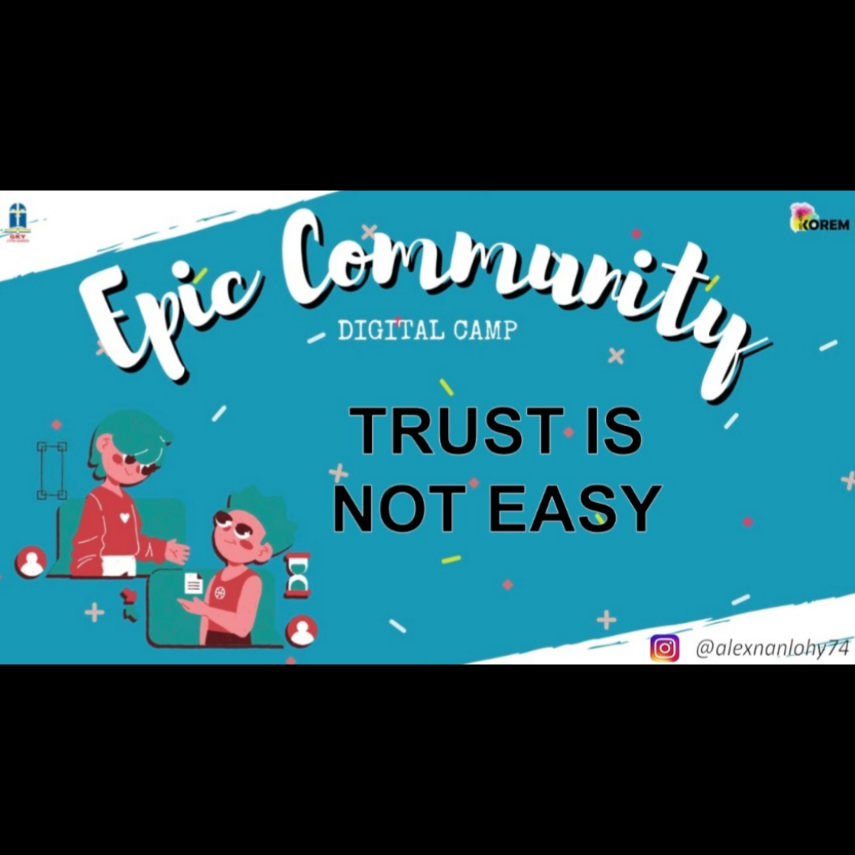 TRUST IS NOT EASY - Membangun TRUST dalam PERSAHABATAN episode artwork