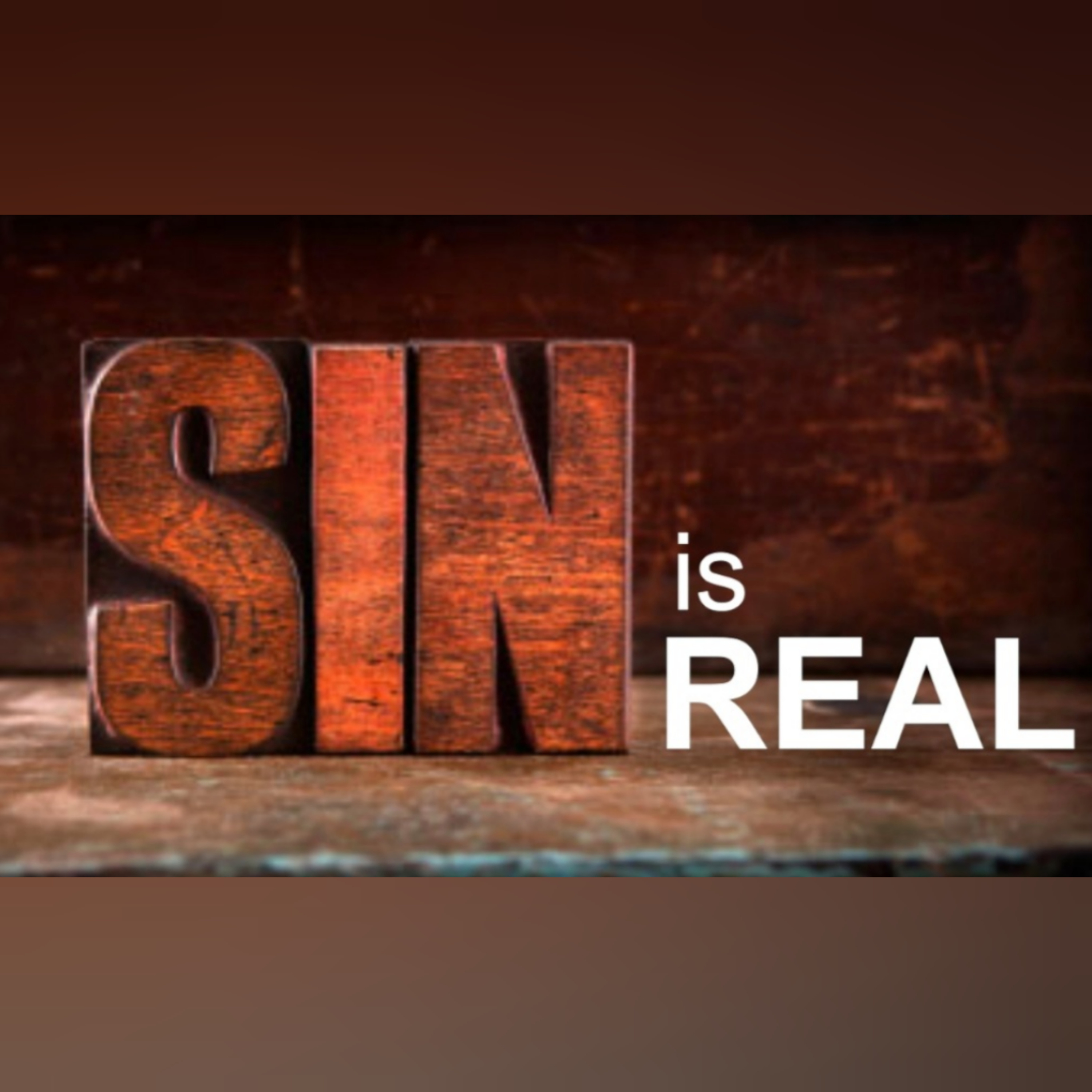 SIN IS REAL (AKU DAN DOSAKU)