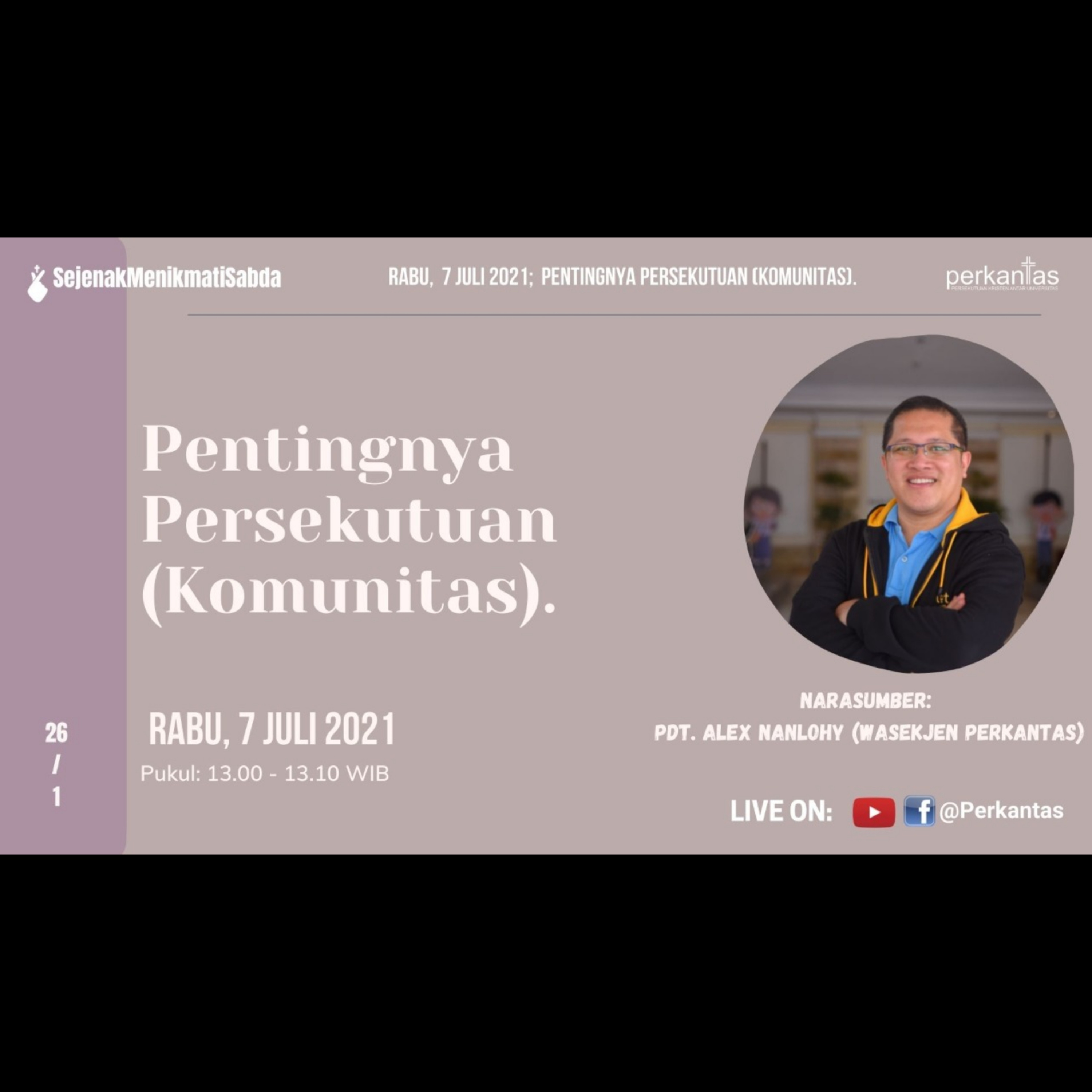 PENTINGNYA PERSEKUTUAN (KOMUNITAS) - Ibrani 10:24-25
