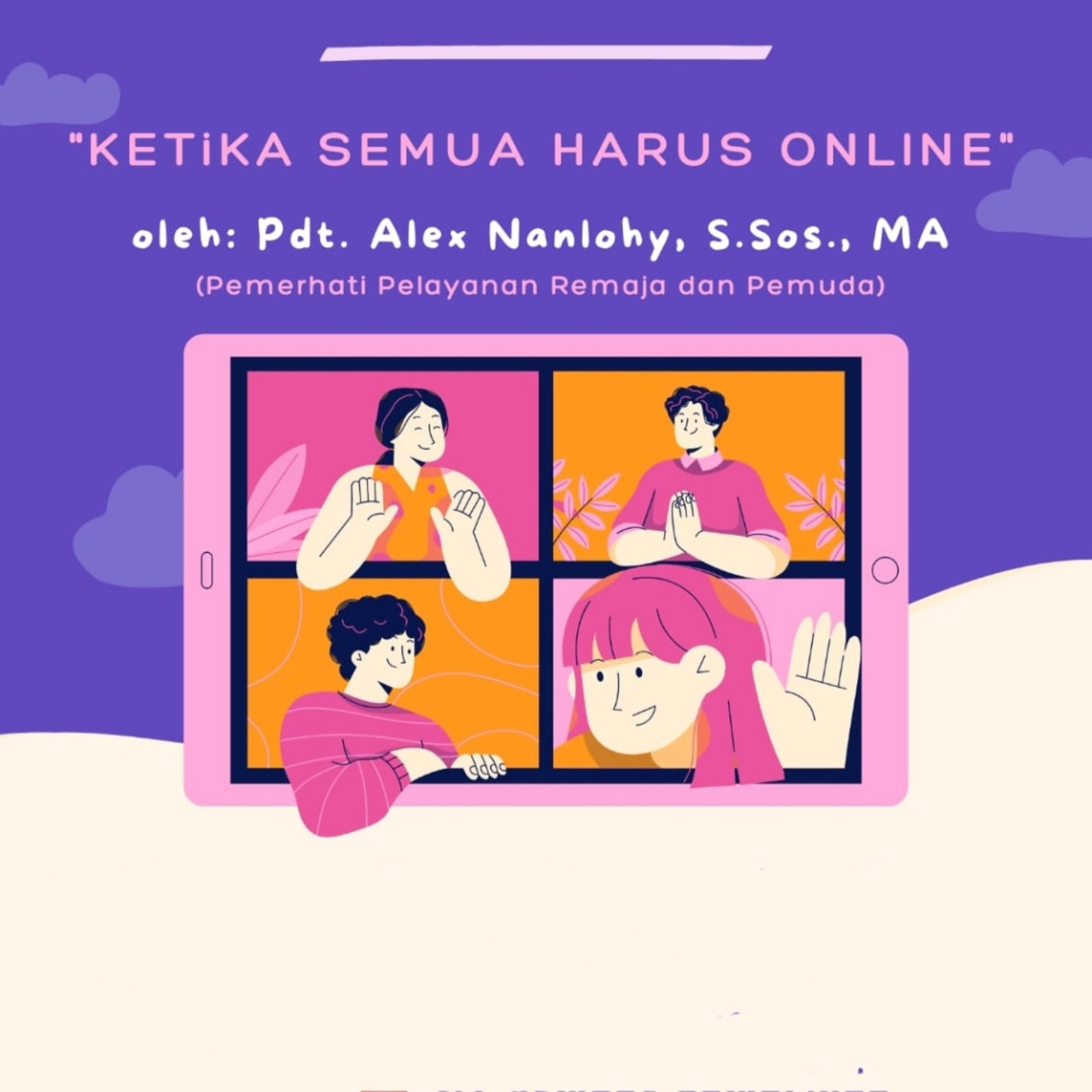 KETIKA SEMUA HARUS ONLINE