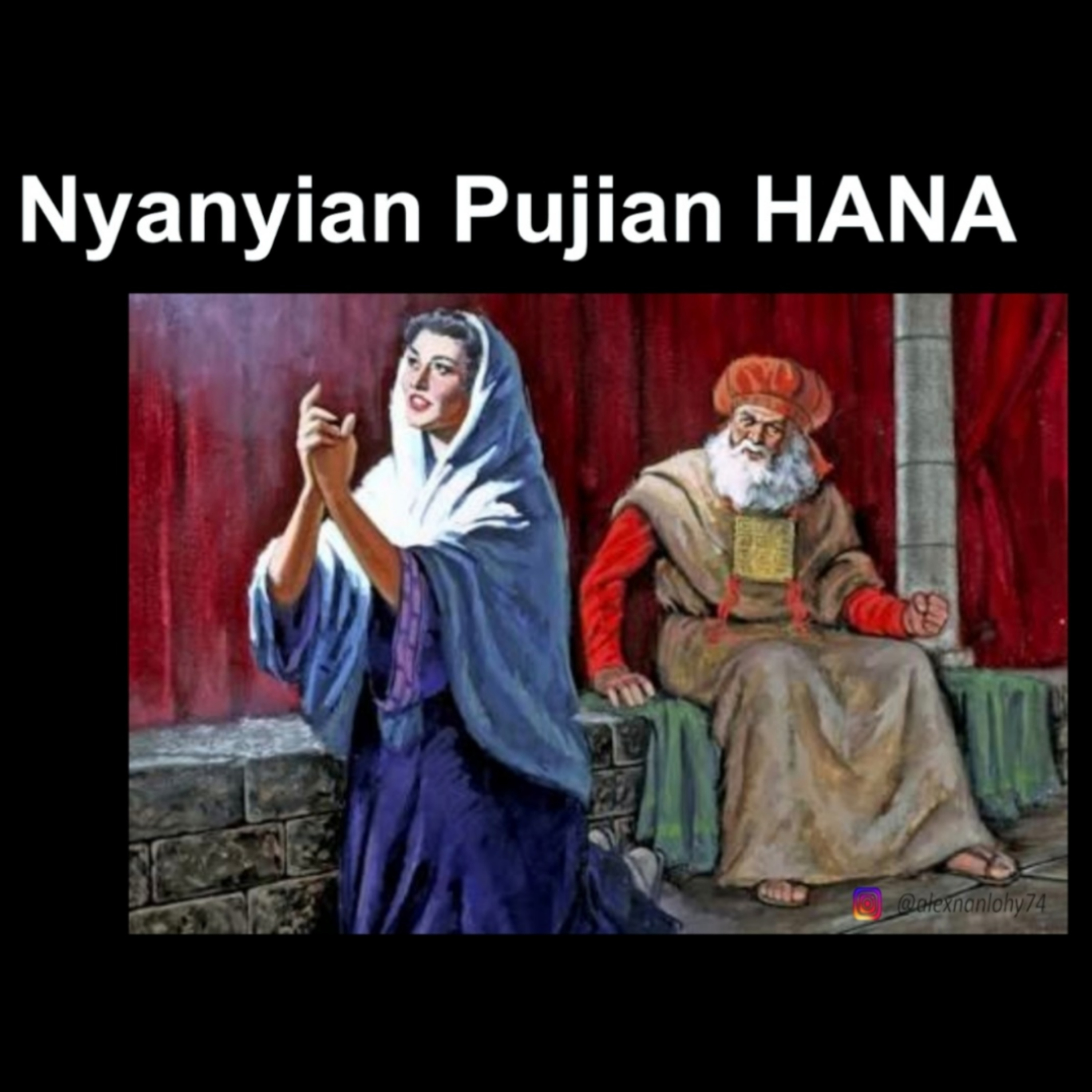 NYANYIAN PUJIAN HANA - 1 SAMUEL 2:1-10 episode artwork