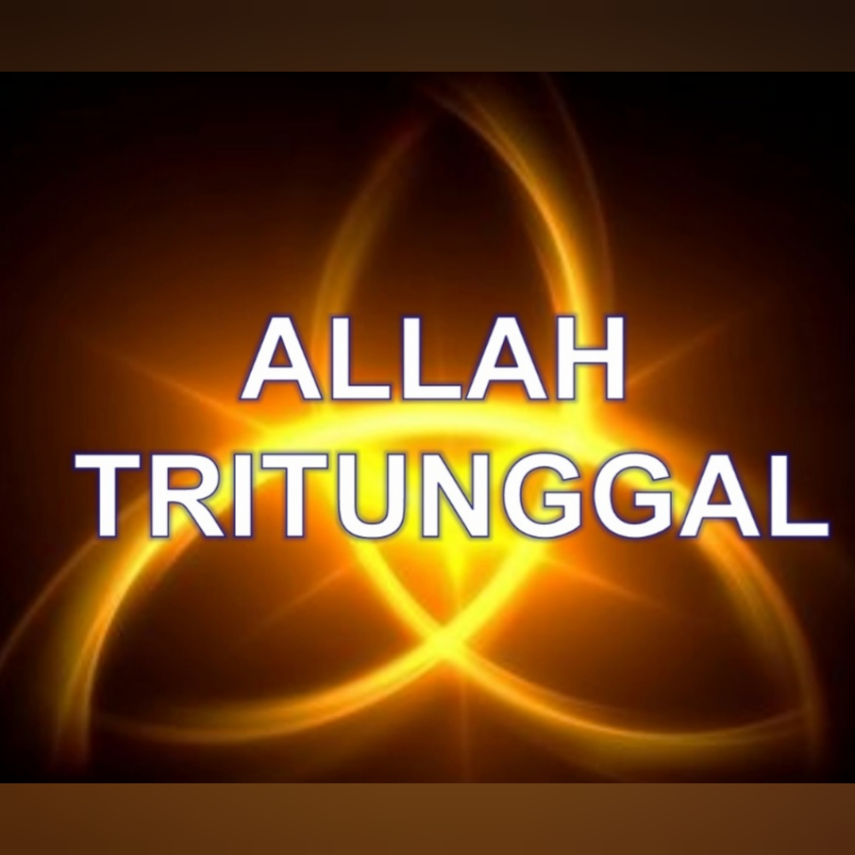 ALLAH TRITUNGGAL