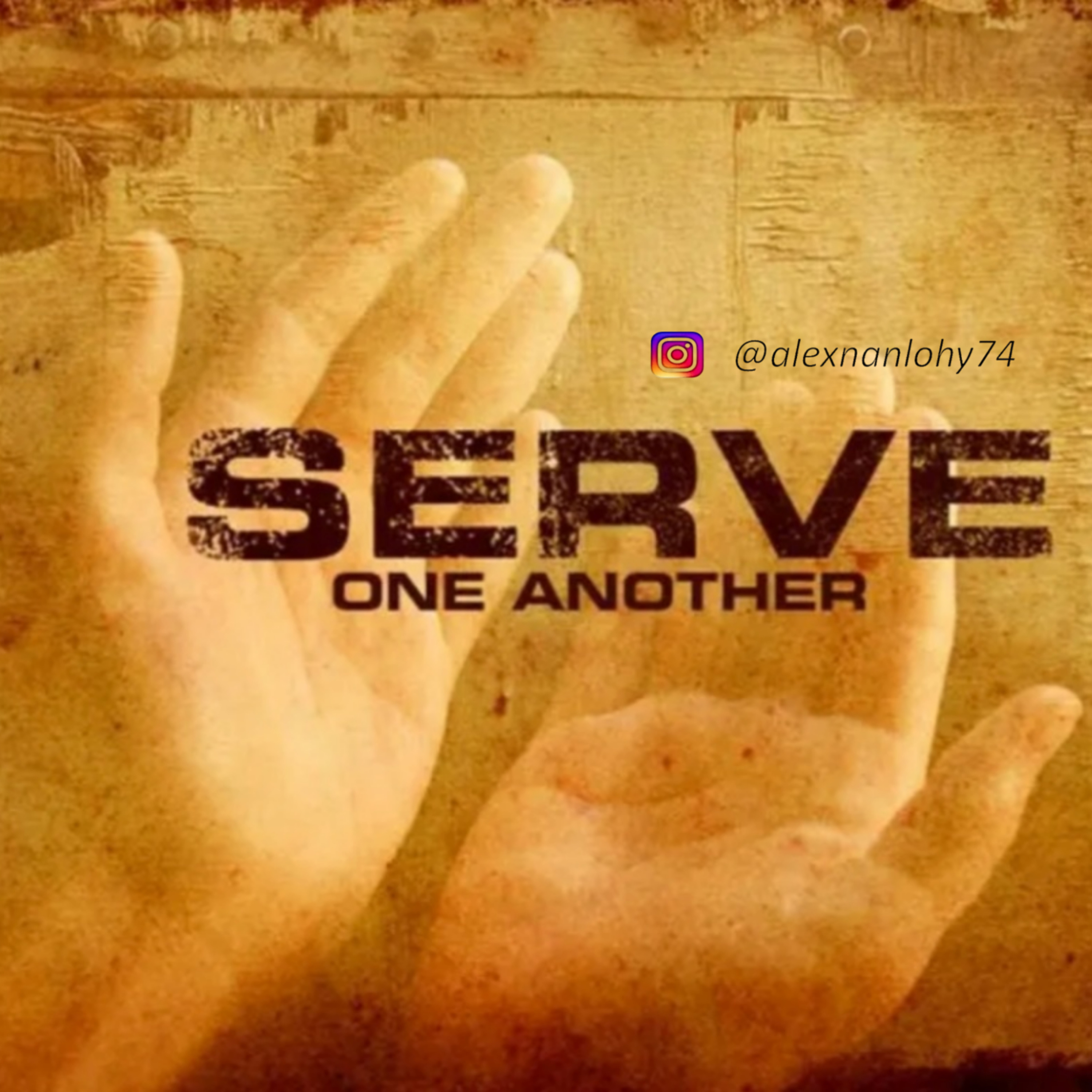 SERVE ONE ANOTHER