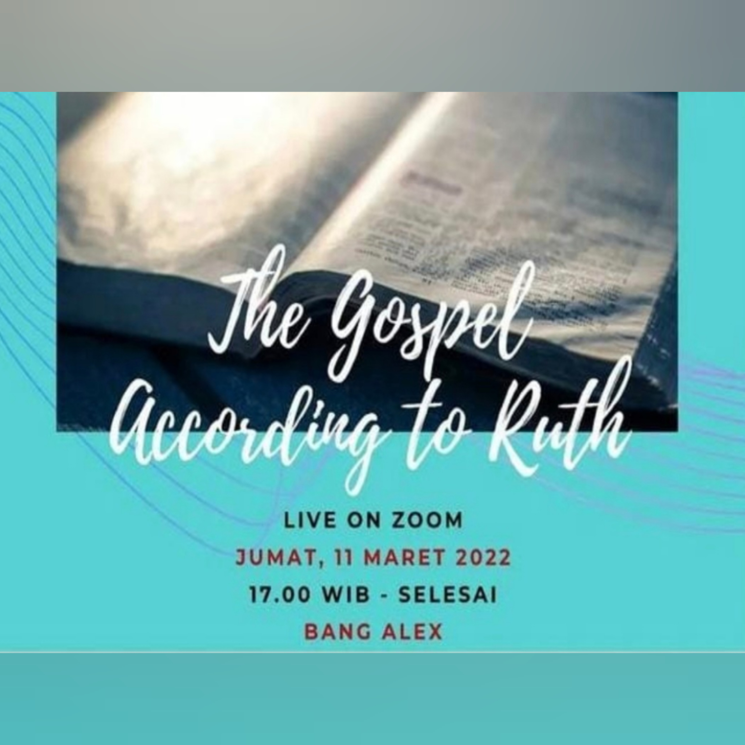THE GOSPEL ACCORDING TO RUTH - KITAB RUT 1:15-18