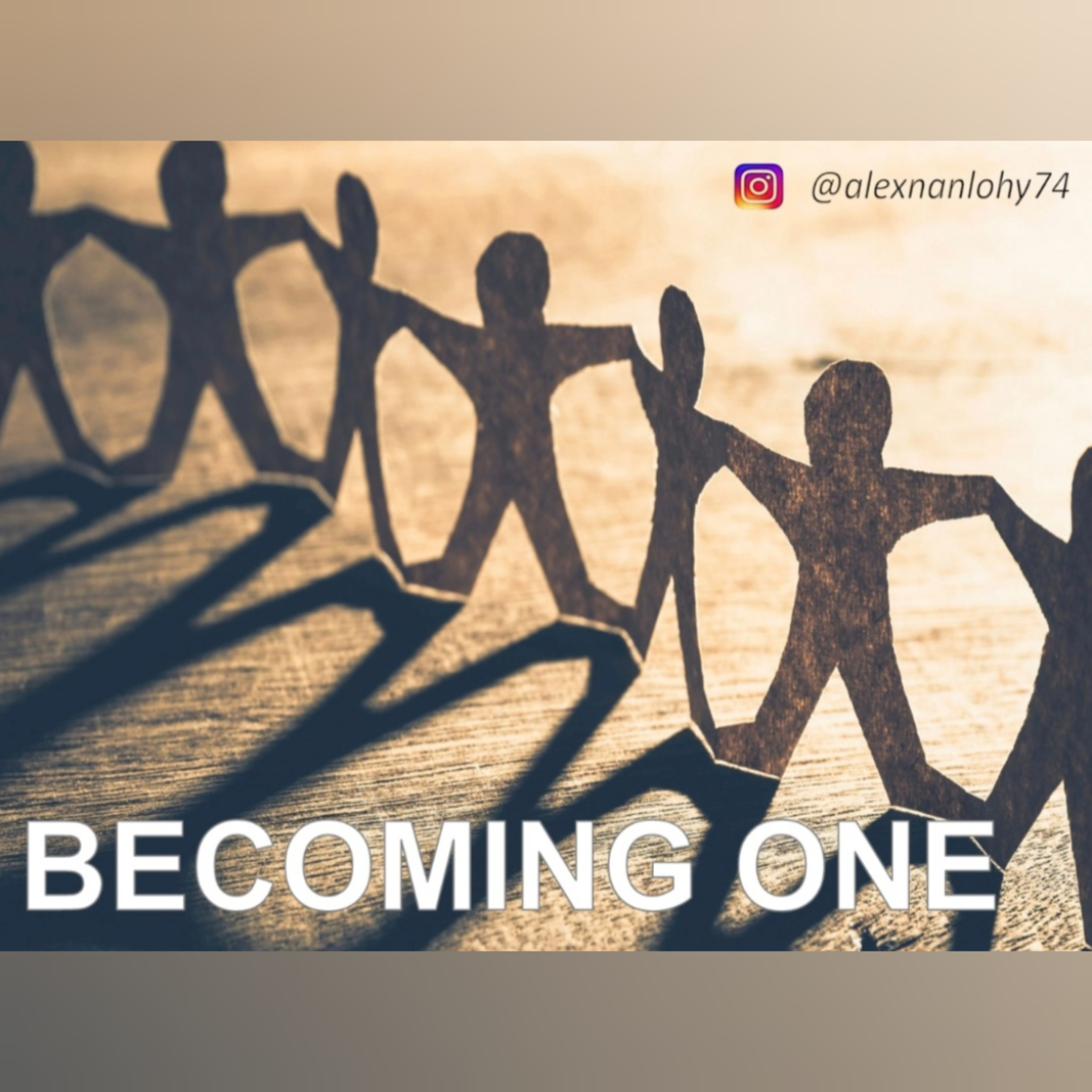BECOMING ONE - 1 KORINTUS 12:12-31
