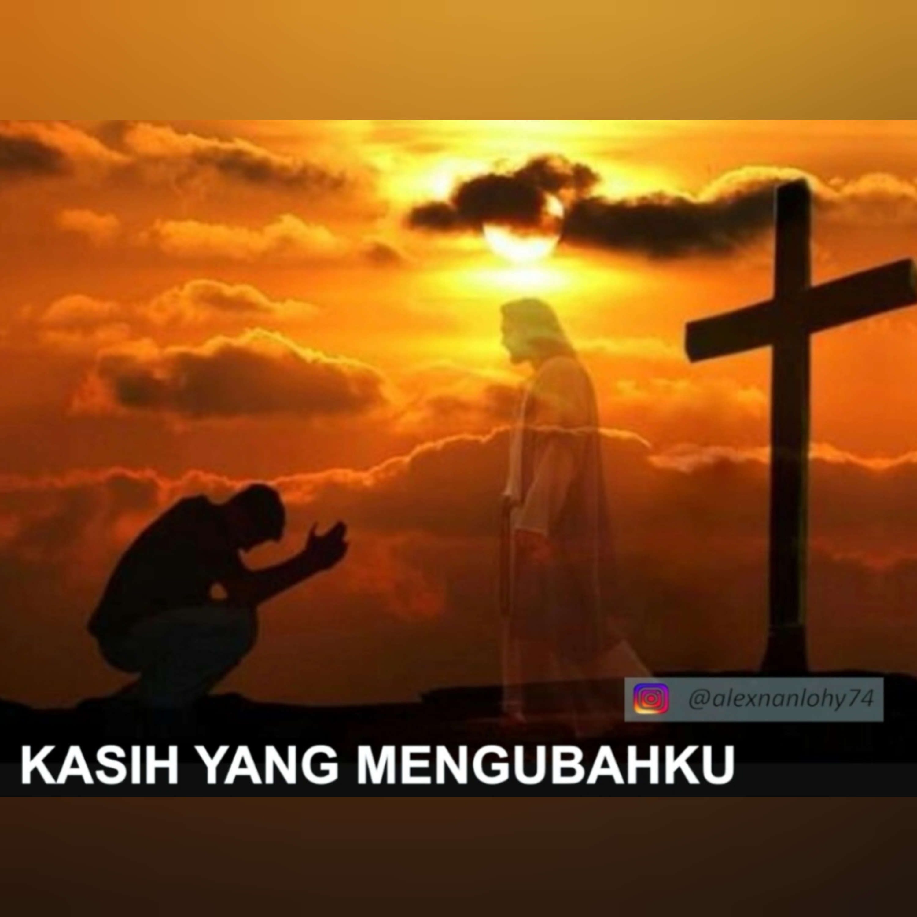 KASIH YANG MENGUBAHKU