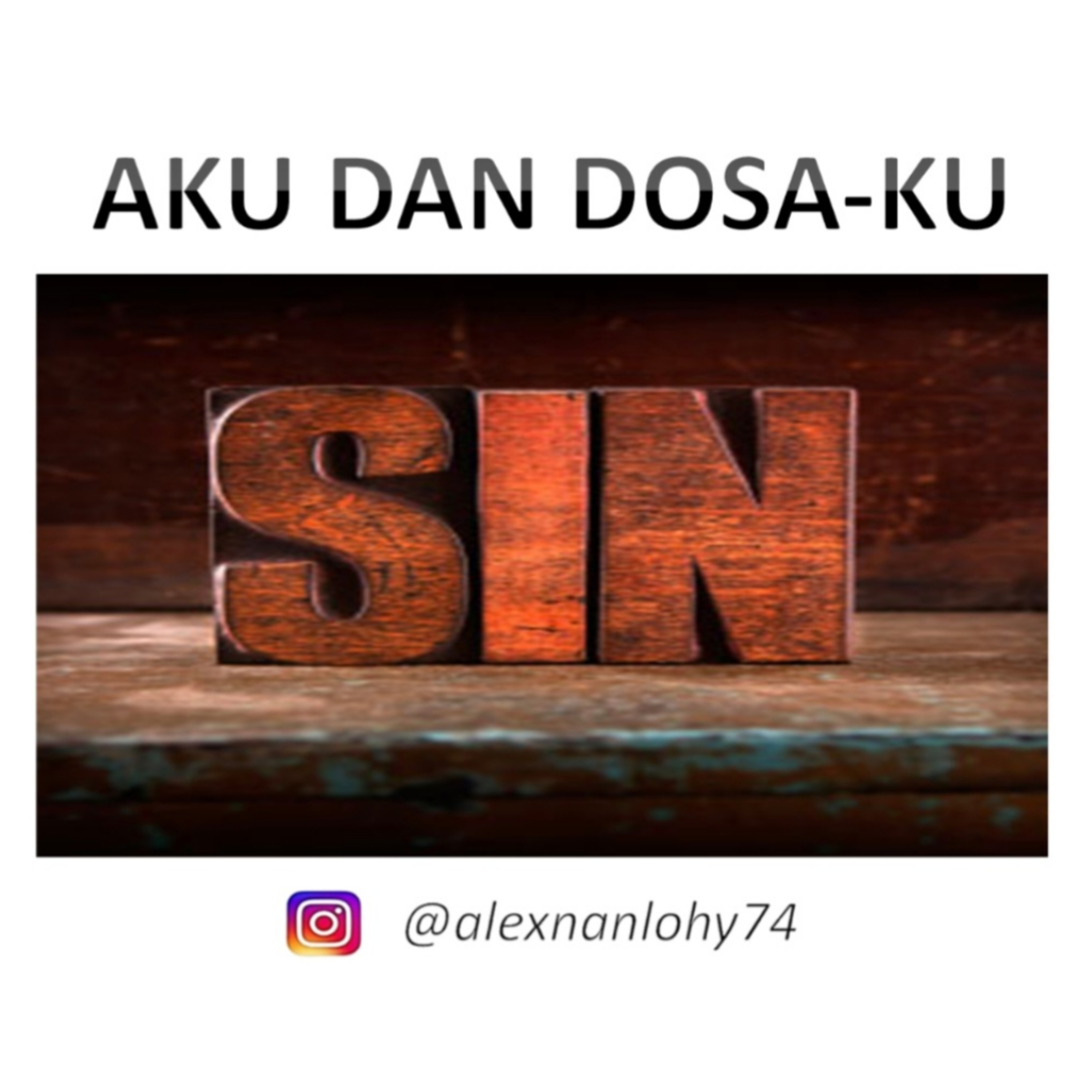 AKU DAN DOSA-KU