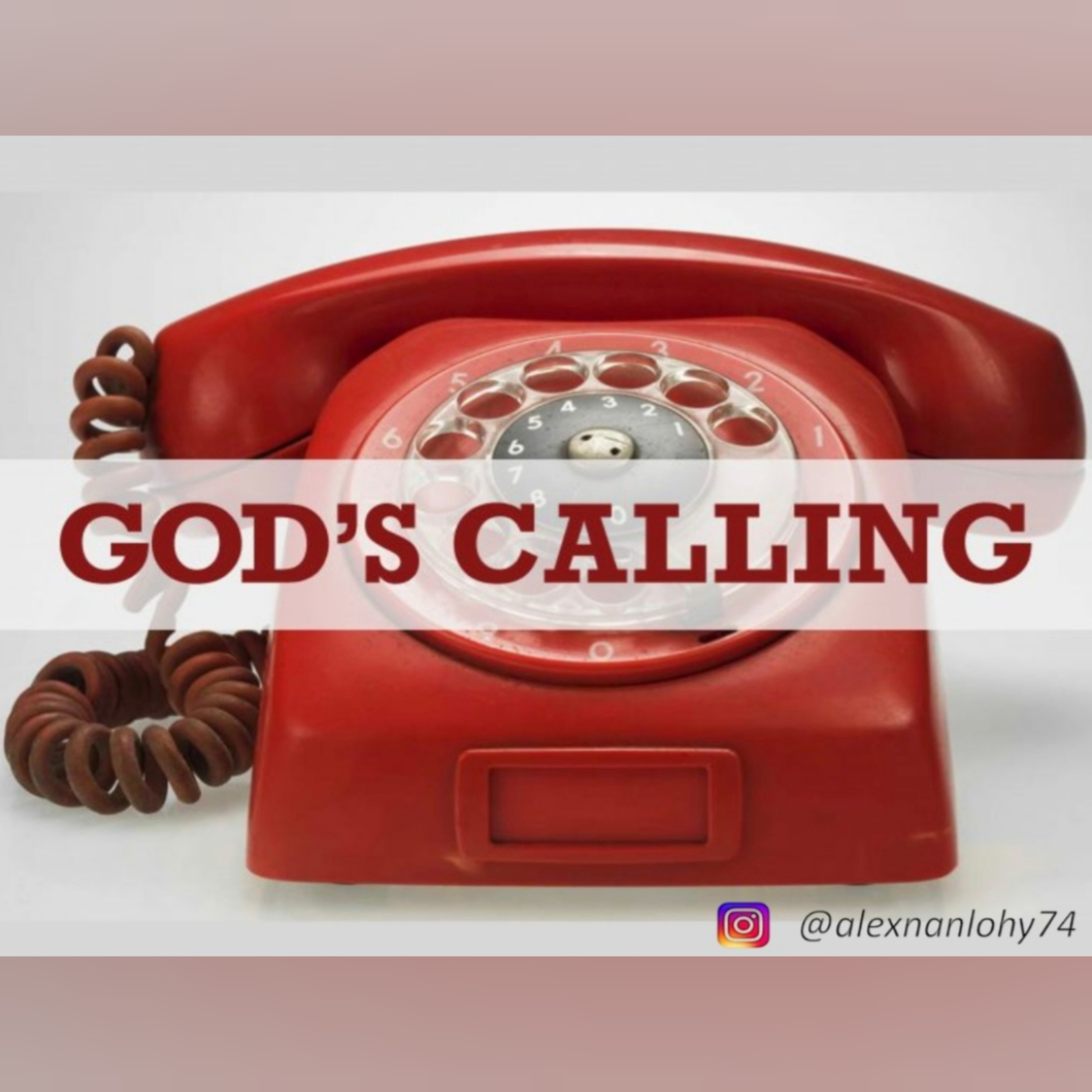 GOD'S CALLING - PANGGILAN ALLAH