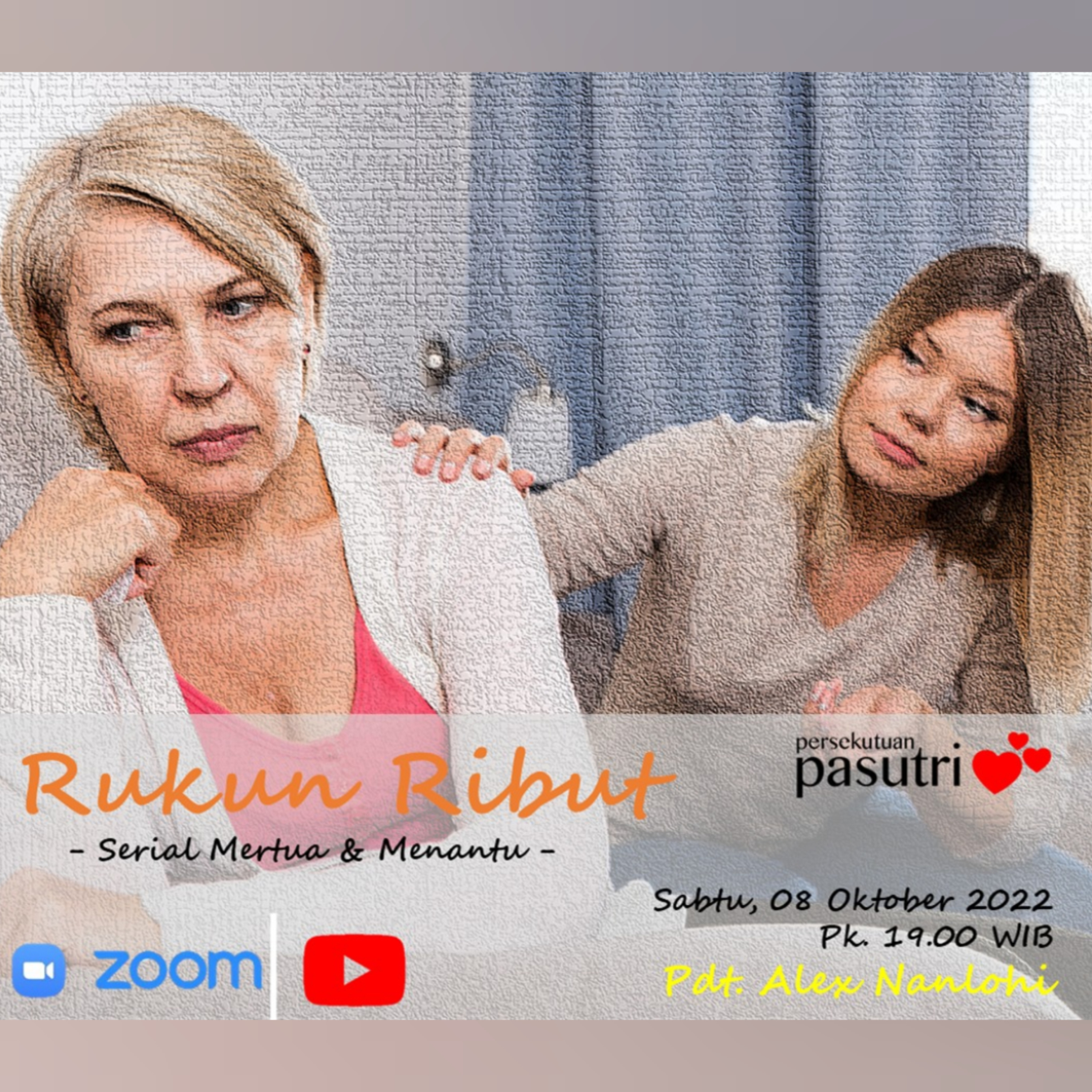 RUKUN RIBUT : SERIAL MERTUA dan MENANTU