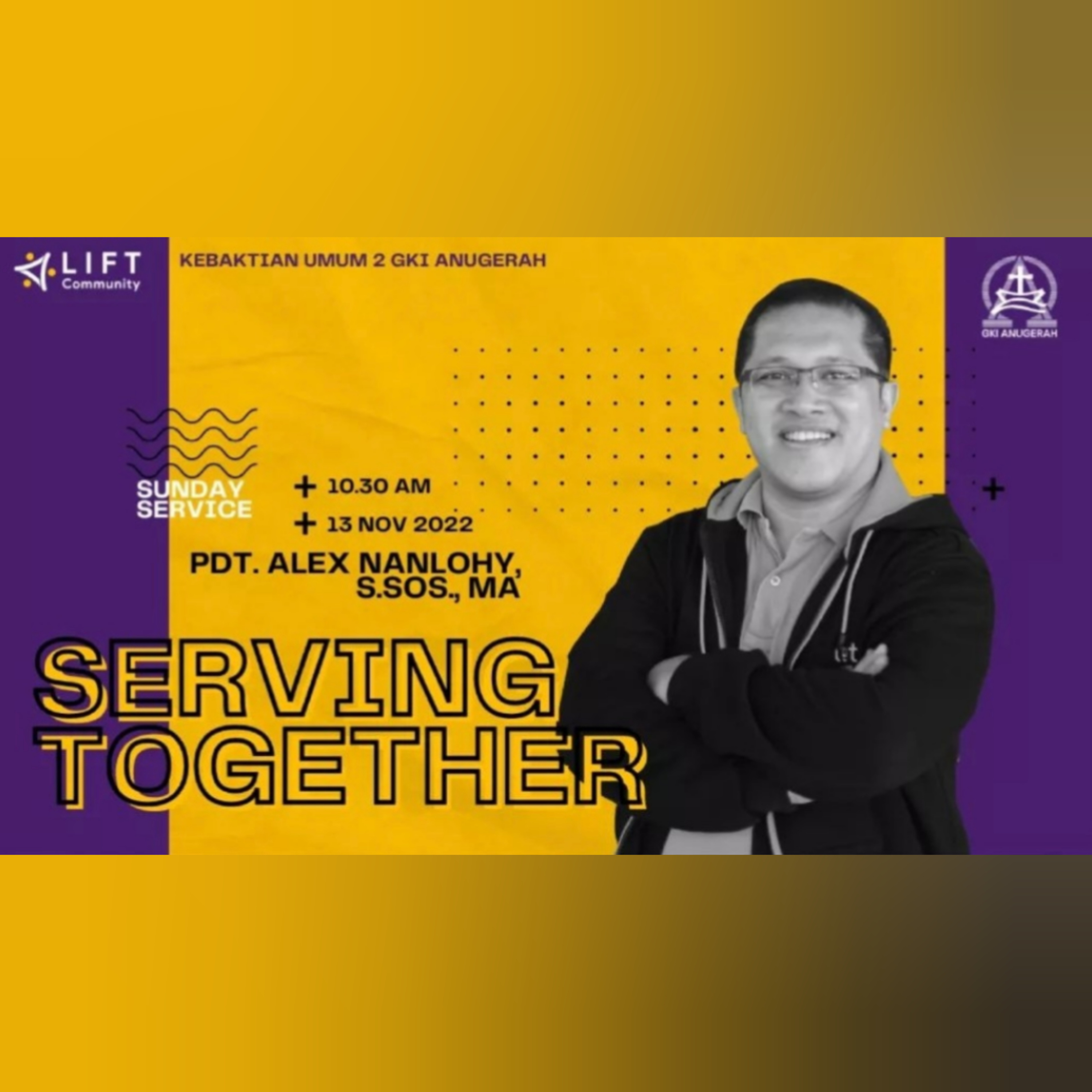 SERVING TOGETHER (1 KORINTUS 13:1-3)