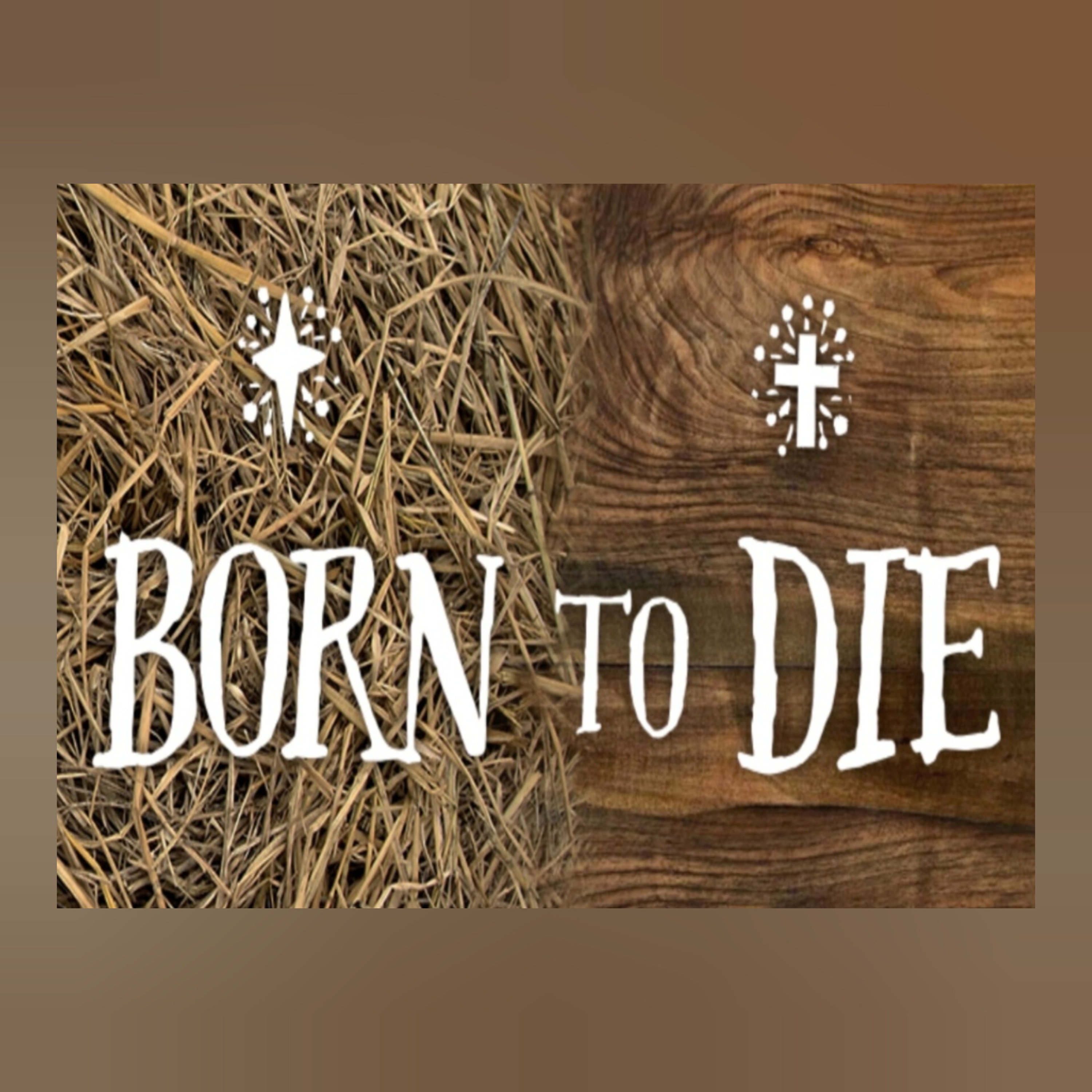 BORN TO DIE - FILIPI 2:5-11 episode artwork