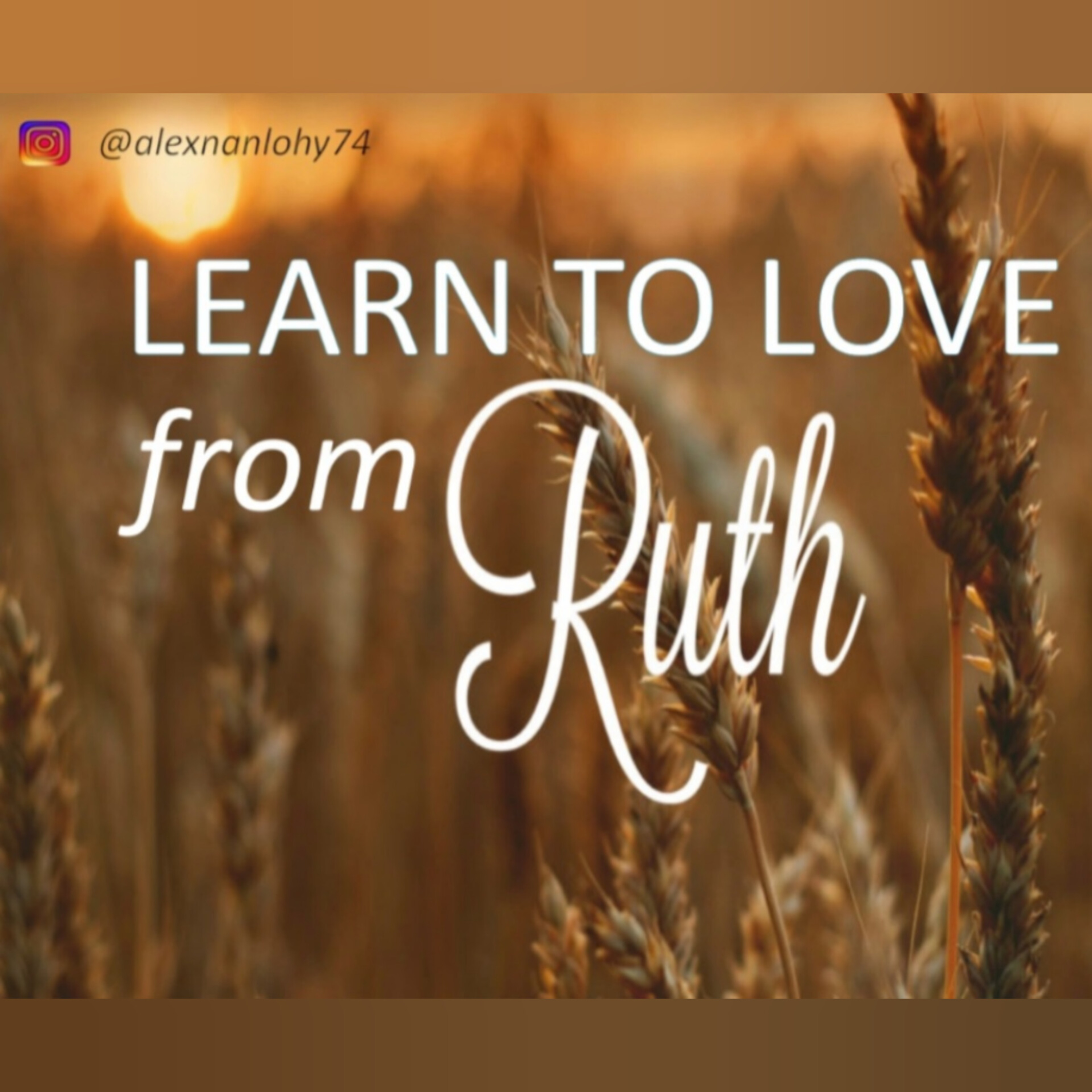 LEARN TO LOVE FROM RUTH - RUT 1:15-18 episode artwork