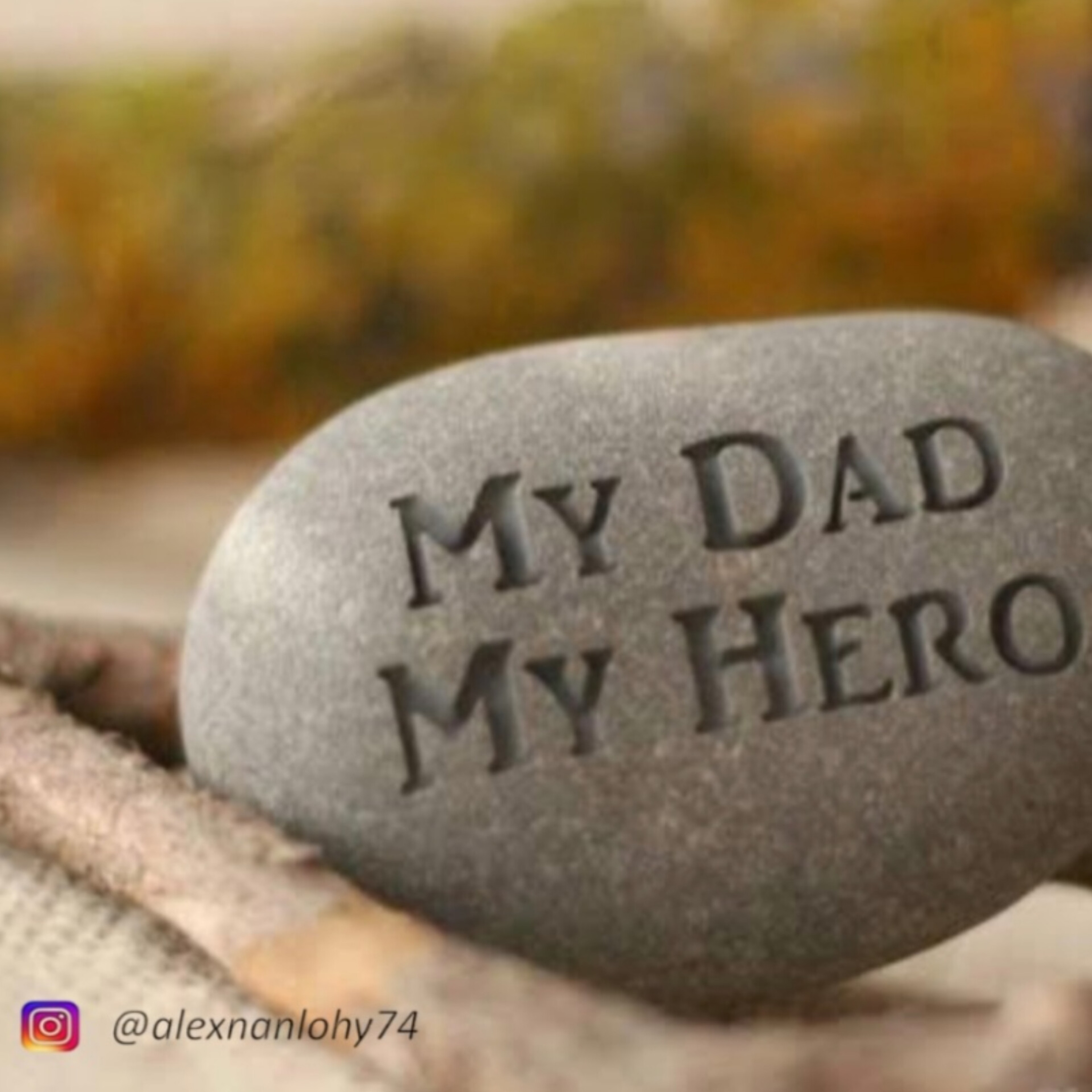 MY FATHER, MY HERO - MALEAKHI 4:6