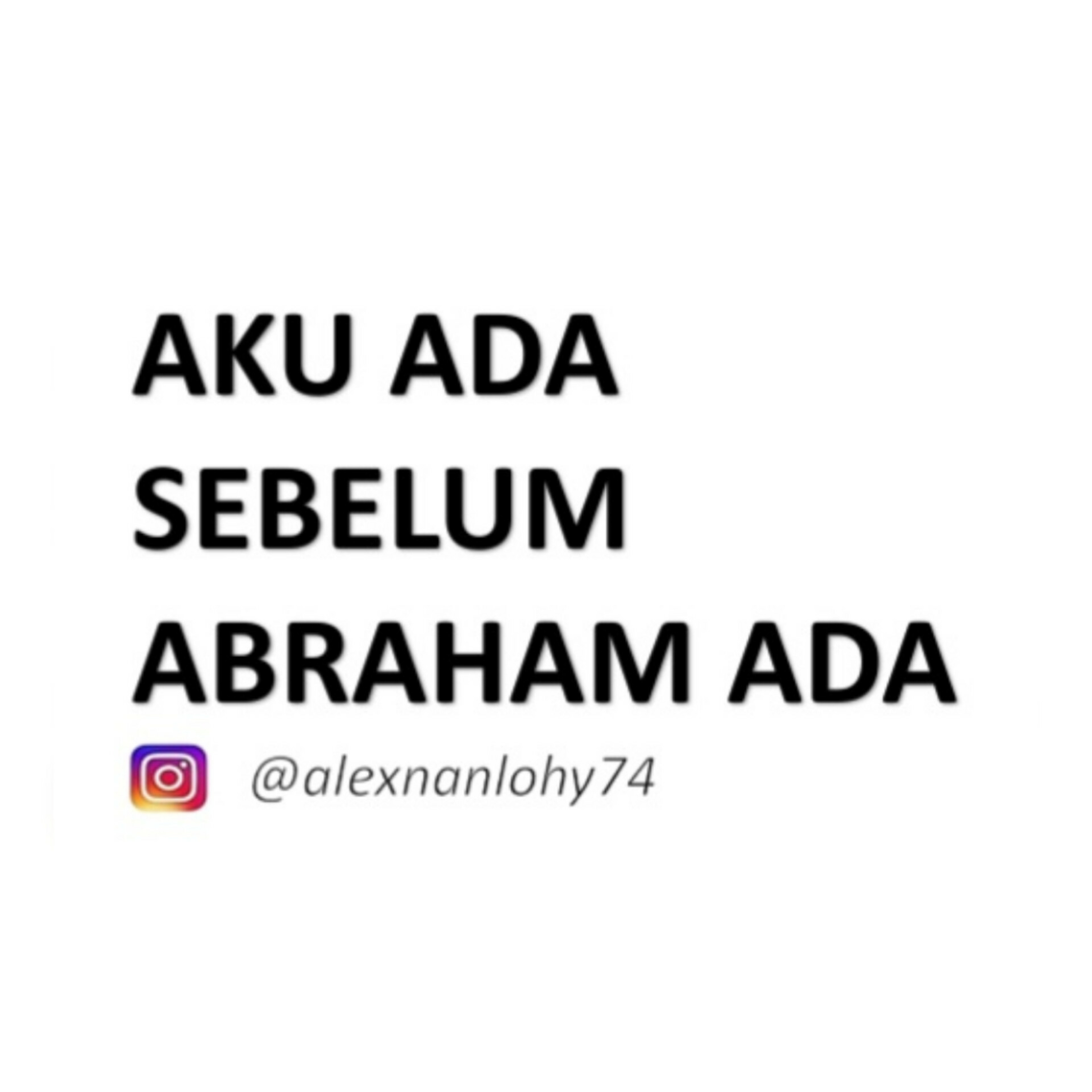 "AKU ADA SEBELUM ABRAHAM ADA" - Yohanes 8:51-59 episode artwork