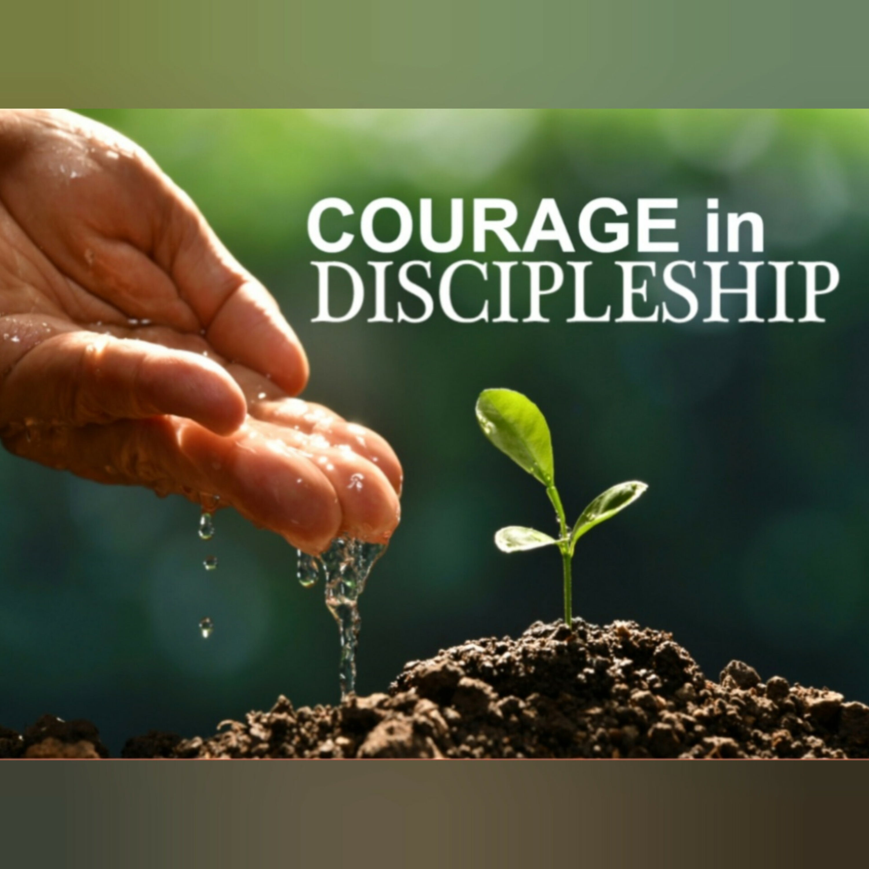 COURAGE IN DISCIPLESHIP - 2 Timotius 3:1-5, 10-17 episode artwork