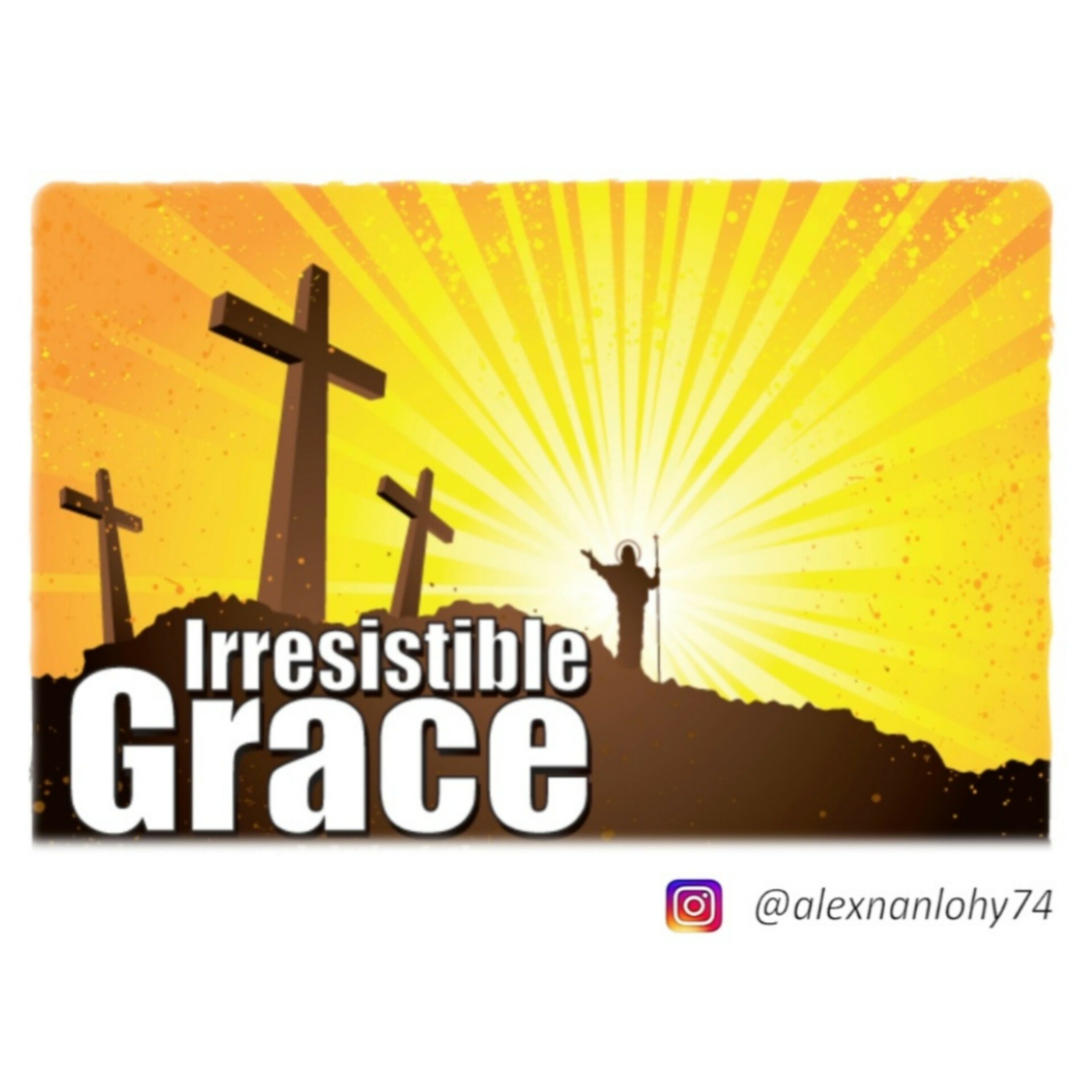 ANUGERAH YANG TIDAK DAPAT DITOLAK (IRRESISTABLE GRACE)