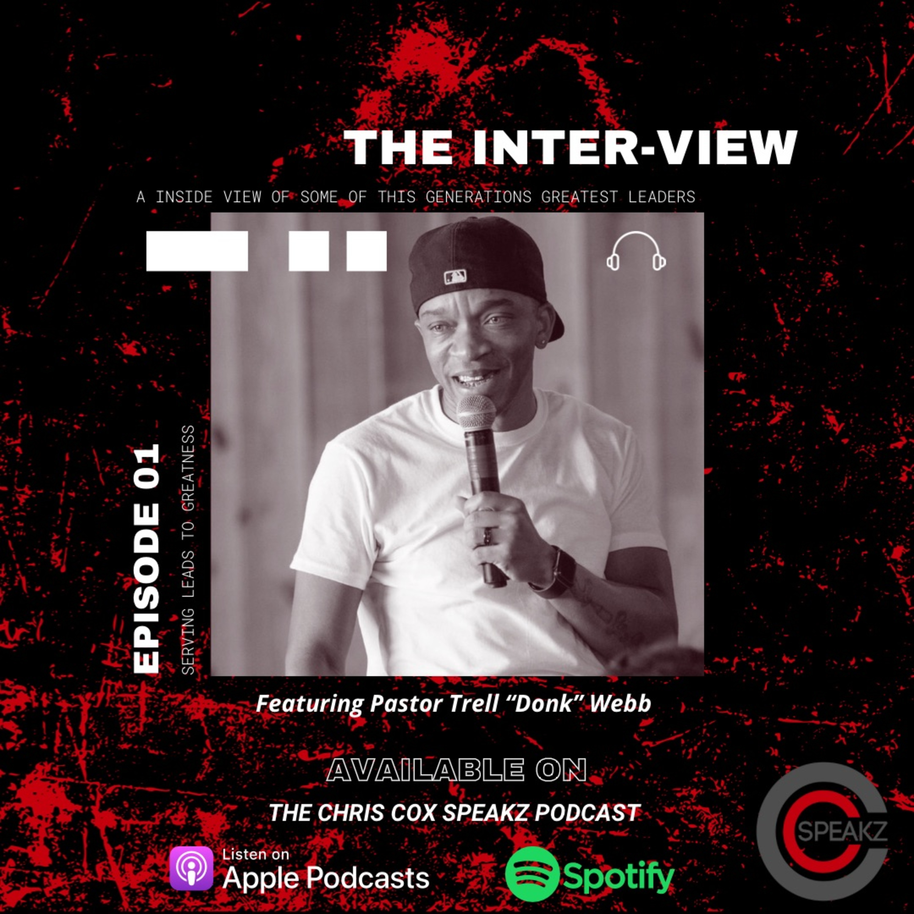 The Inter-View - Serving Leads To Greatness with Trell "Donk" Webb episode artwork